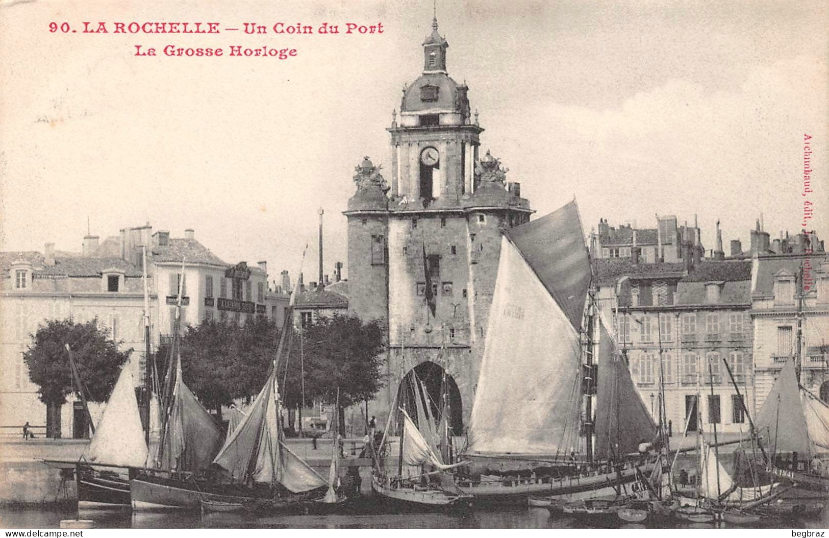 LA ROCHELLE      LA GROSSE HORLOGE - La Rochelle
