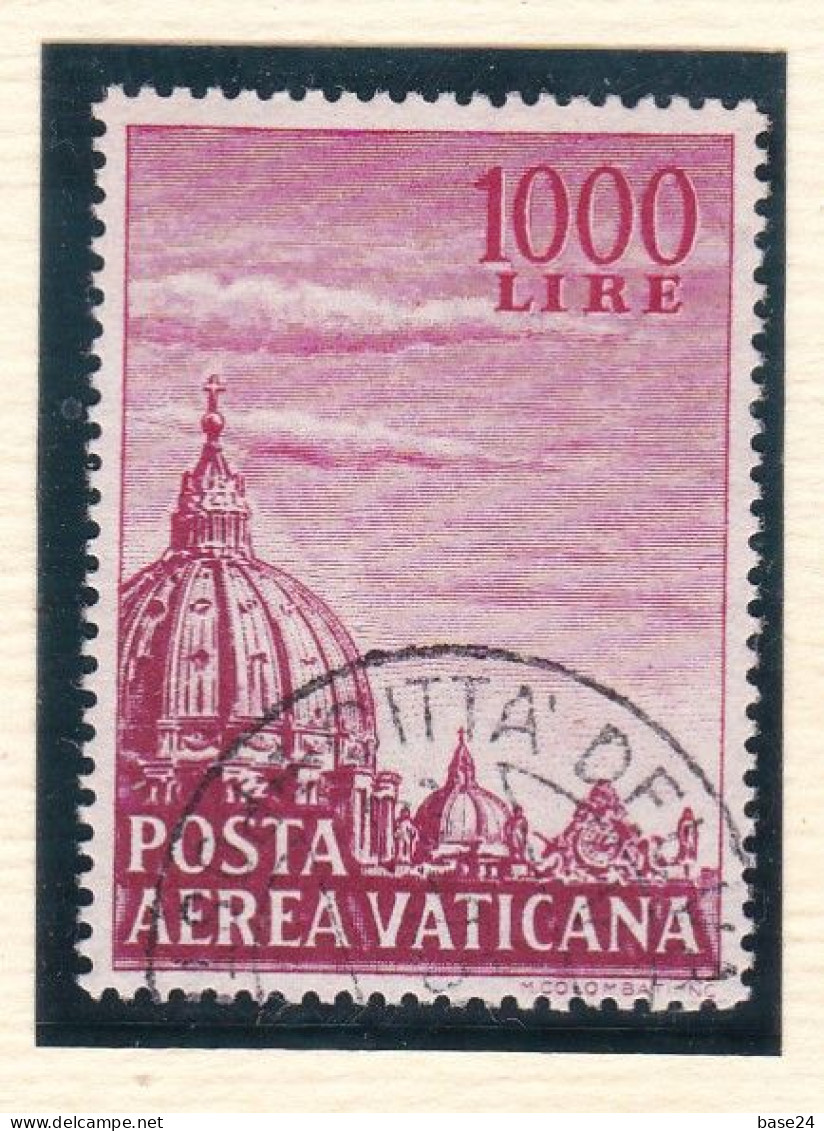 1958 Vaticano Vatican CUPOLA S. PIETRO, CUPOLONI 1000 Lire Posta Aerea Usato ST. PETER'S DOME Air Mail Used - Posta Aerea