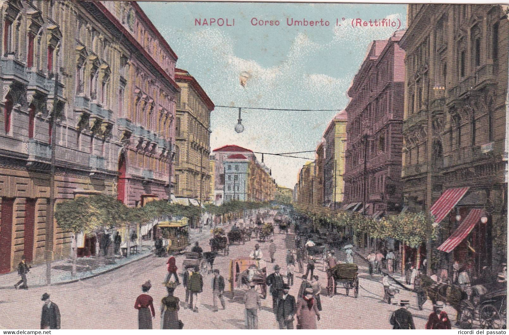 Cartolina Napoli - Corso Umberto Primo ( Rettifilo ) - Napoli (Neapel)