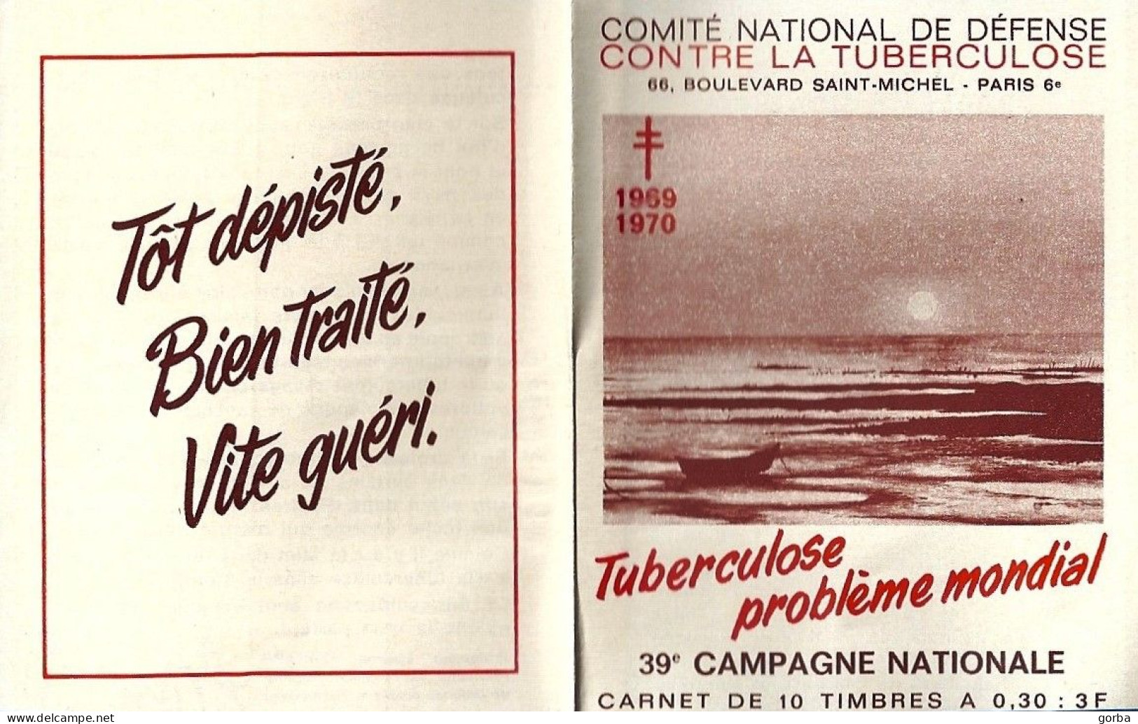 *Carnet Complet Contre La Tuberculose Complet 10 X 0.30 F - 39ème Campagne -1969 / 1970 - Antituberculeux