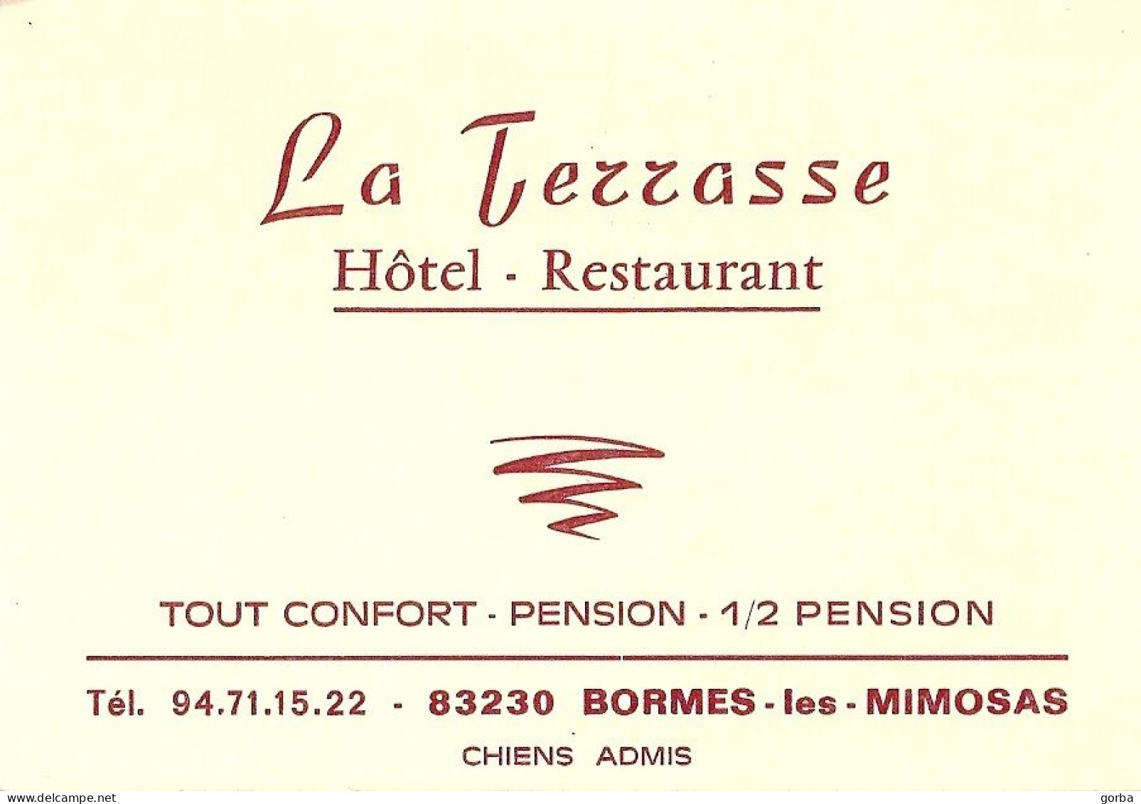 *Carte Visite Hôtel Restaurant - La Terrasse à Bormes Les Mimosas (83) - Visitekaartjes