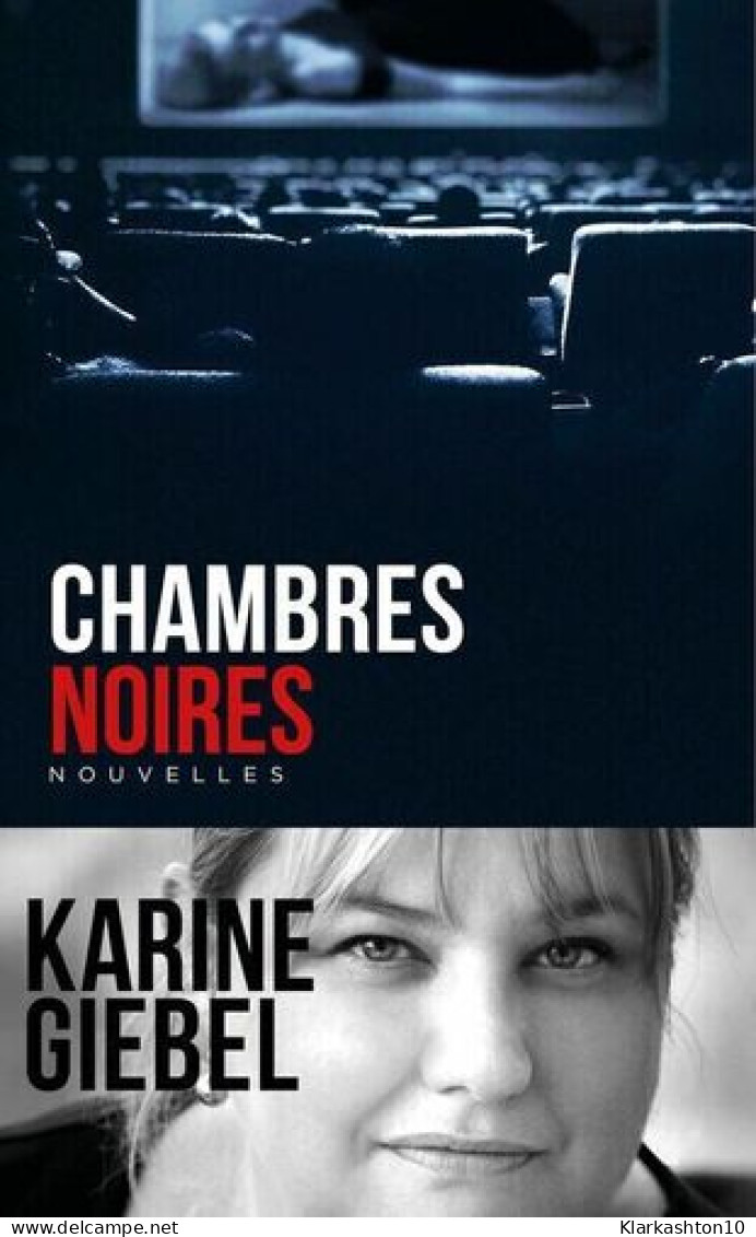 Chambres Noires - Nouvelles - Other & Unclassified