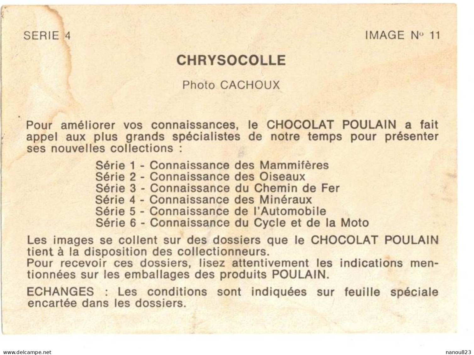IMAGE CHROMO CHOCOLAT POULAIN Série 4 N 11 GEOLOGIE MINERAUX MINERALOGIE CHRYSOCOLLE PIERRE APAISEMENT PAIX TRANQUILLITE - Poulain