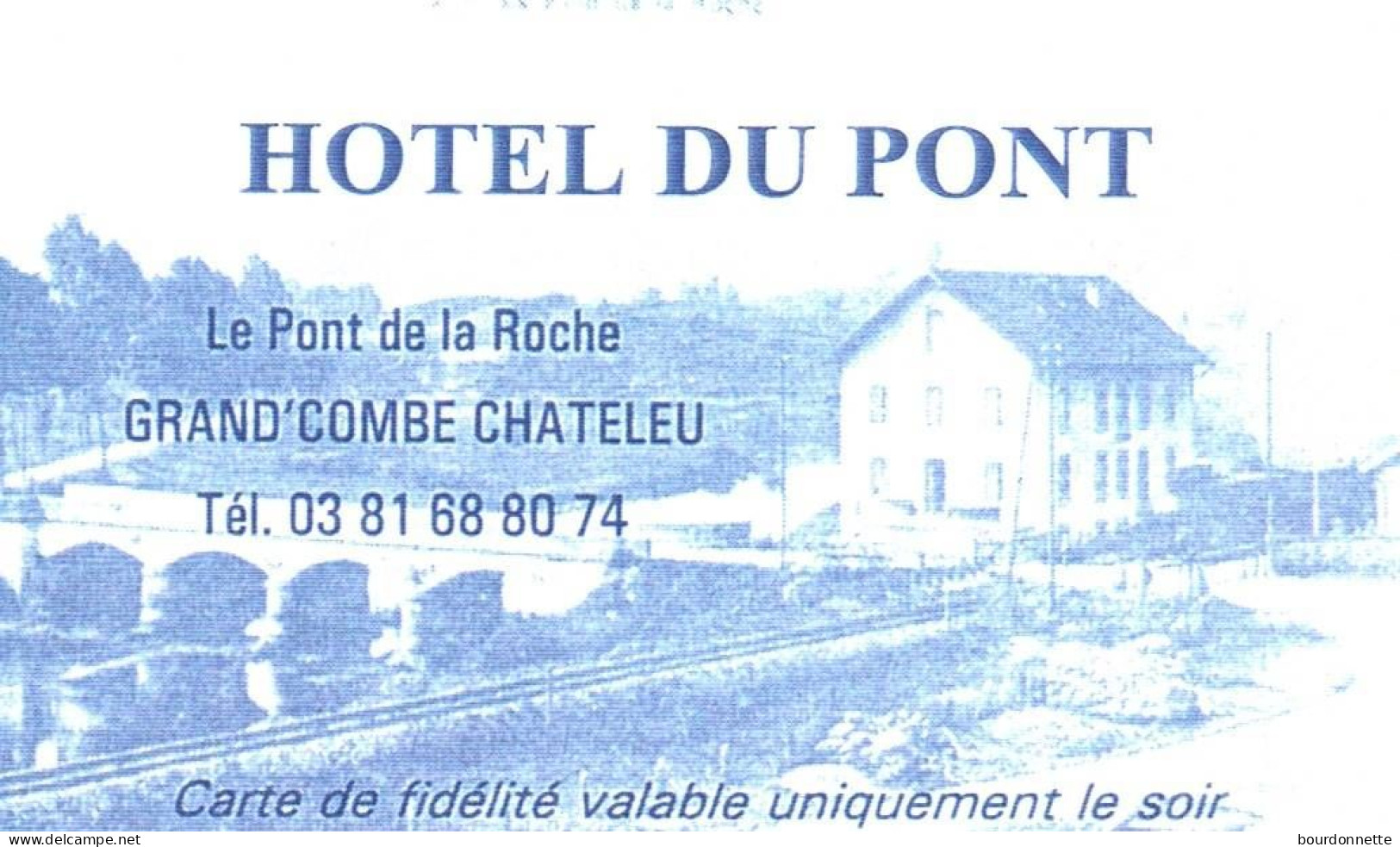 25 GRAND'COMBE CHATELEU   -PUB - CARTE VISITE -HOTEL DU PONT - Sonstige & Ohne Zuordnung