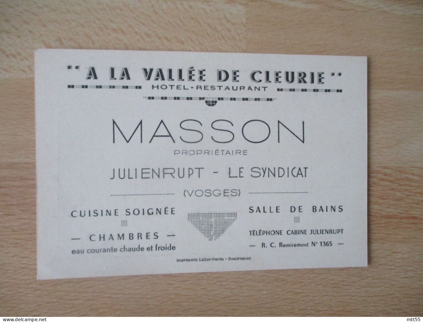A LA VALLEE DE CLEURIE HOTEL RESTAURANT JULIEN RUPT LE SYNDICAT  MASSON PROPRIETAIRE CARTE COMMERCIALE FACTURE - 1900 – 1949