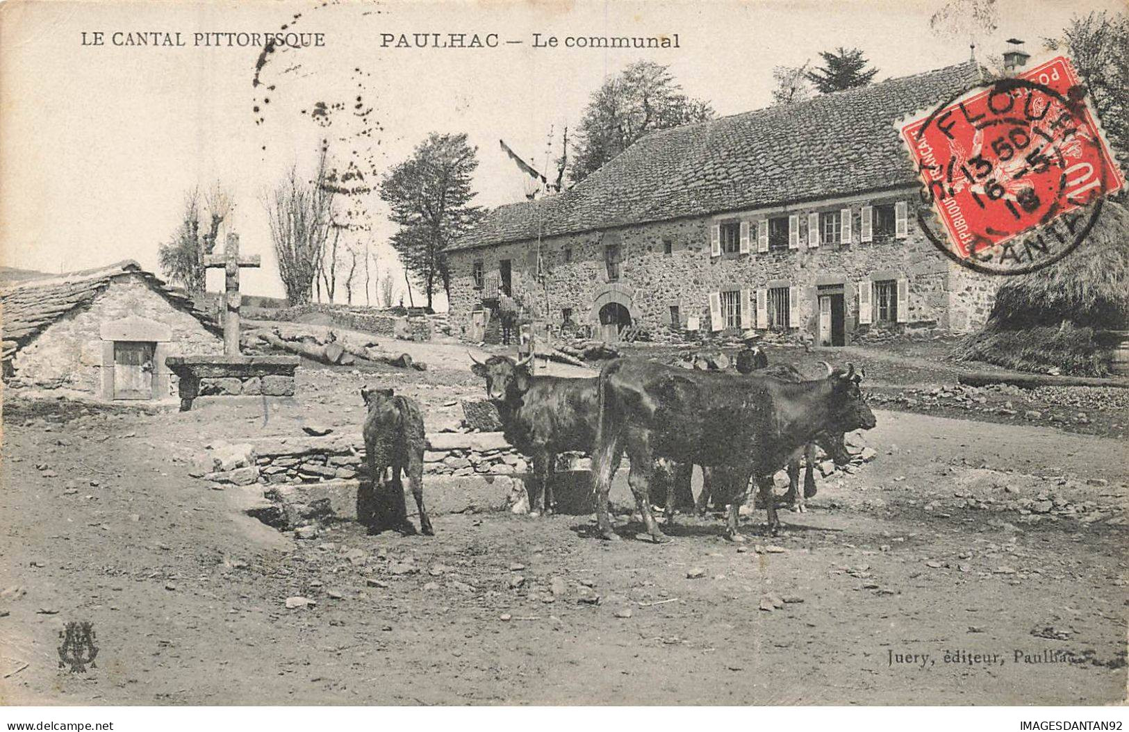 15 PAULHAC #FG56760 LE COMMUNAL CANTAL PITTORESQUE - Other & Unclassified