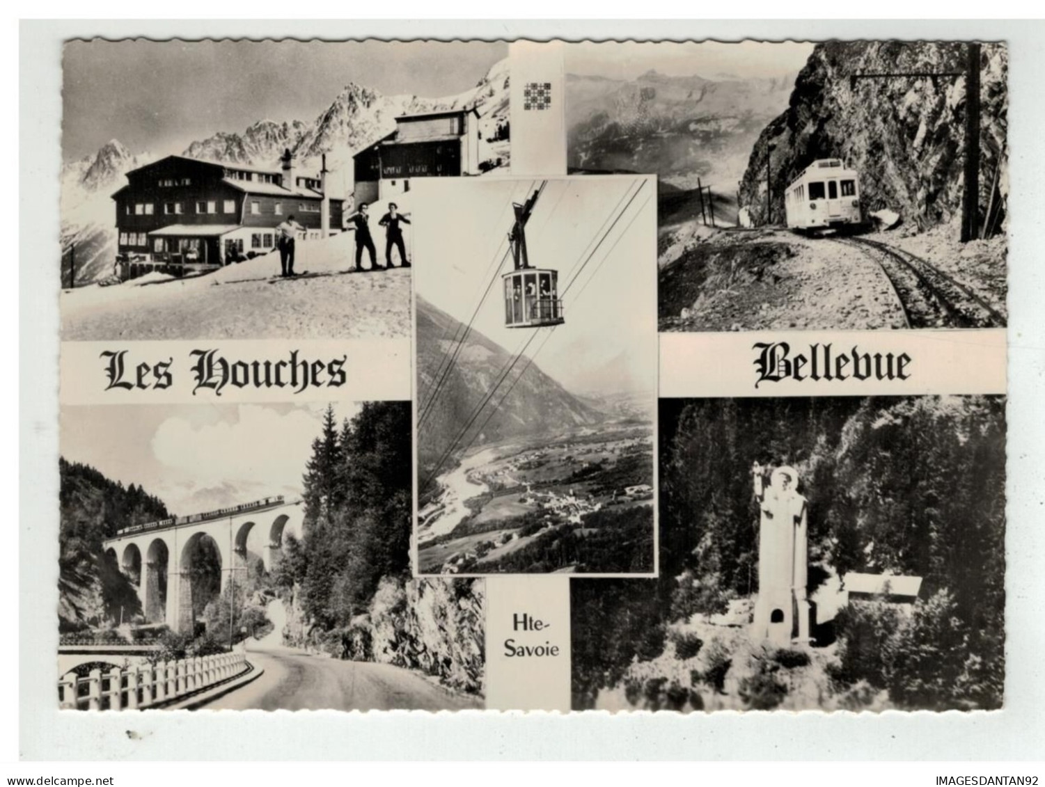 74 LES HOUCHES #13181 BELLEVUE TELEPHERIQUE CHRIST ROI TAMWAY DU MONT BLANC ET VIADUC SAINTE MARIE - Les Houches