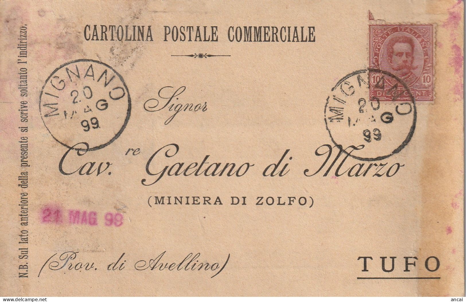 Italy. A205. Mignano. 1899. Annullo Grande Cerchio MIGNANO, Su Cartolina Postale Commerciale - Marcophilia