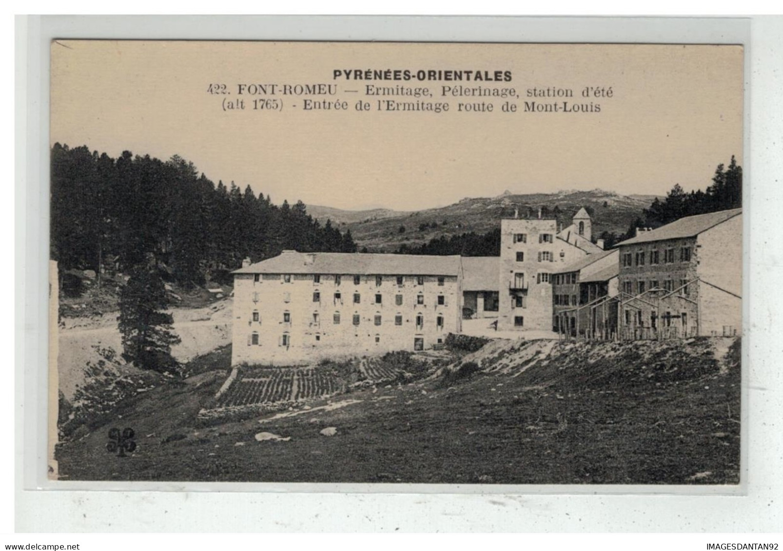 66 FONT ROMEU #11780 ERMITAGE PELERINAGE ENTREEE ROUTE DE MONT LOUIS NÂ°422 - Sonstige & Ohne Zuordnung