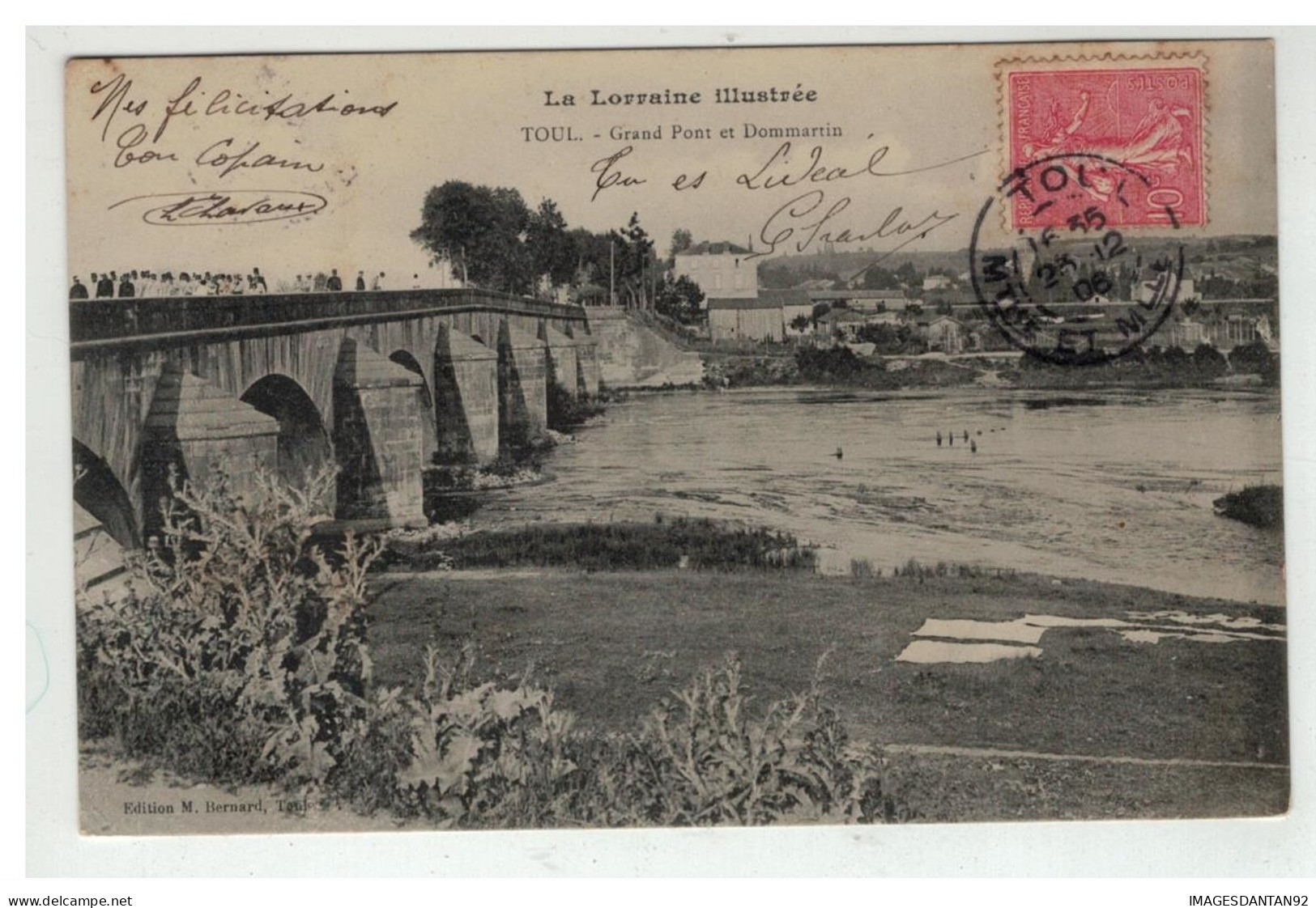 54 TOUL LA LORRAINE ILLUSTREE GRAND PONT ET DOMMARTIN - Toul