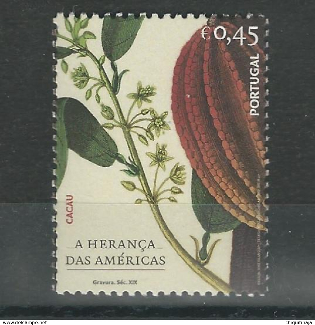 Portugal 2007 “Herencia Americana: Cacao” MNH/** - Neufs