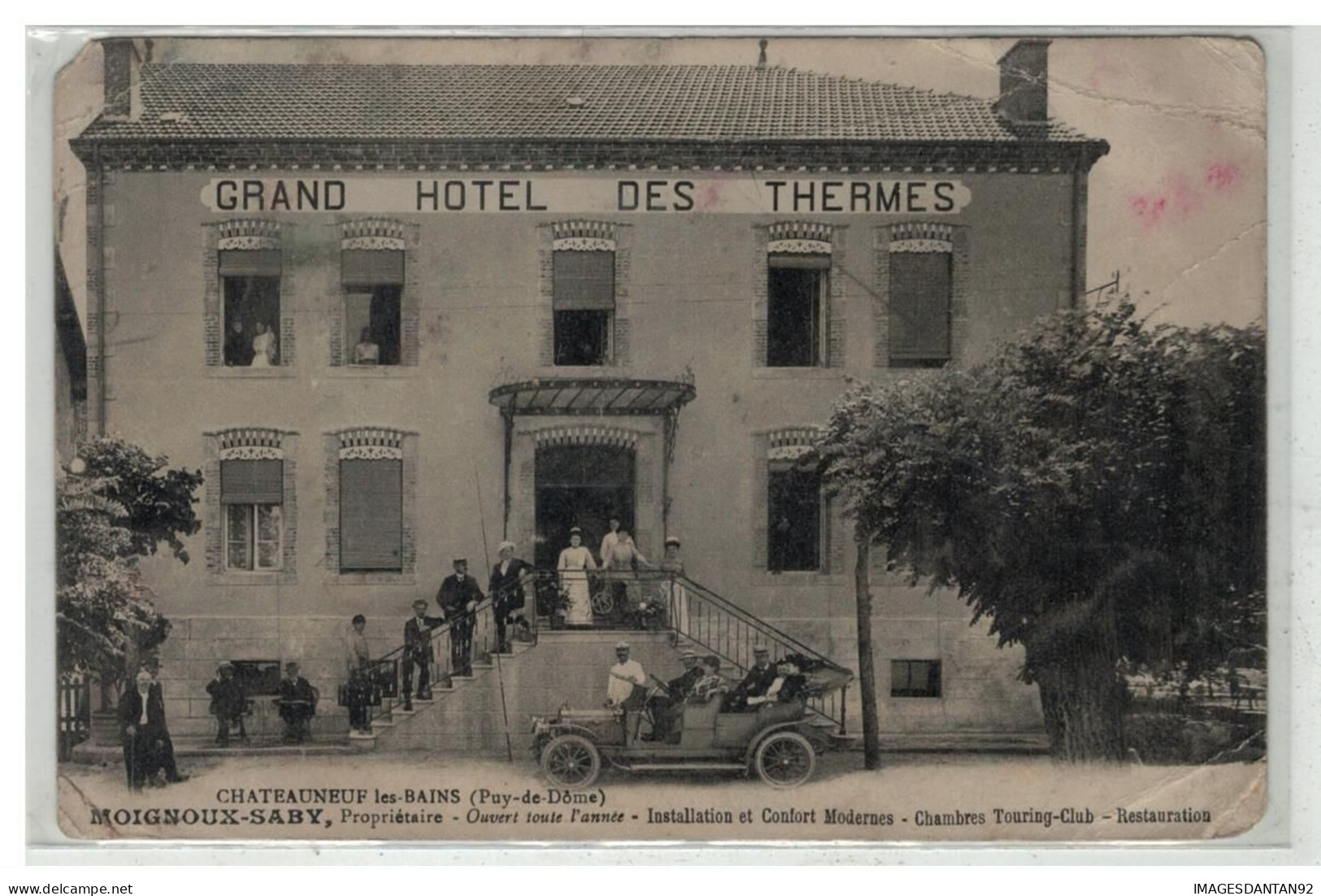 63 CHATEAUNEUF LES BAINS #16508 MOIGNOUX SABY GRAND HOTEL DES THERMES - Sonstige & Ohne Zuordnung