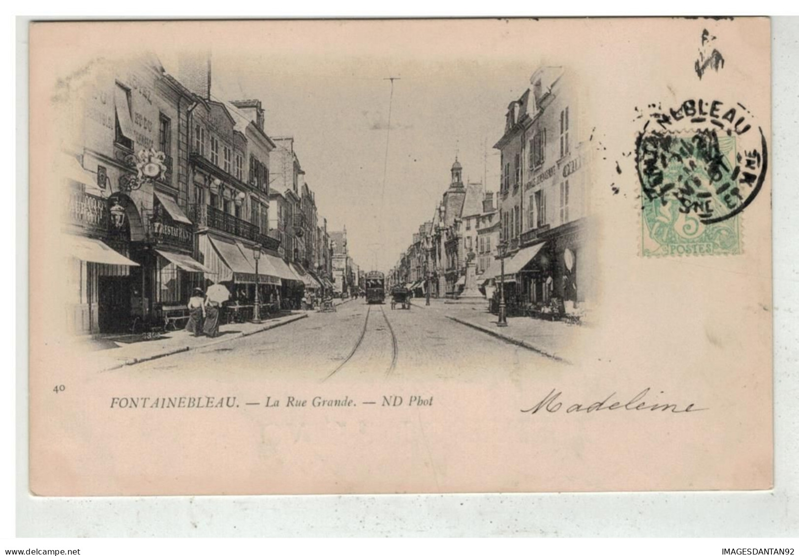 77 FONTAINEBLEAU #19496 LA RUE GRANDE TRAMWAY - Fontainebleau