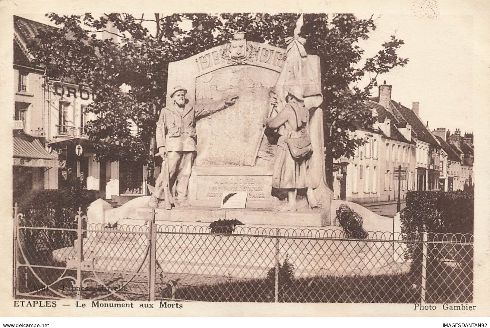 62 ETAPLES #21566 LE MONUMENT AUX MORTS - Etaples