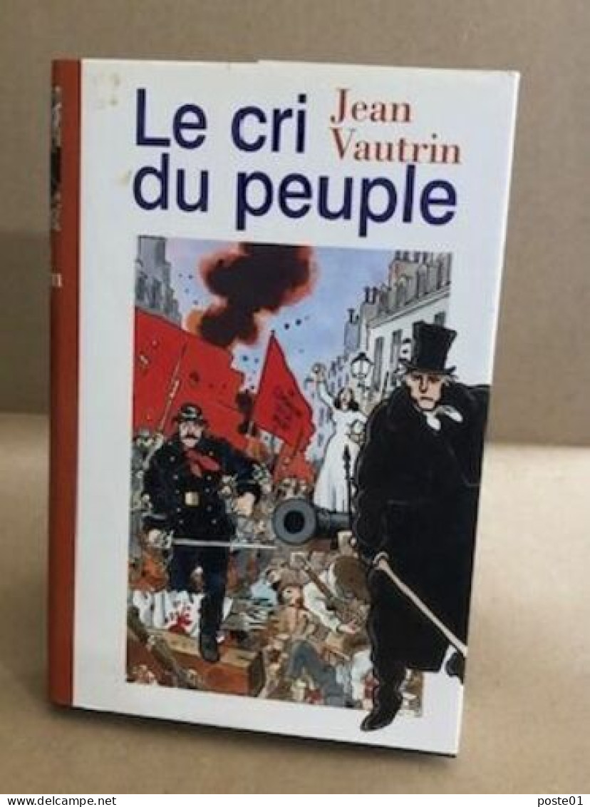 Le Cri Du Peuple - Classic Authors