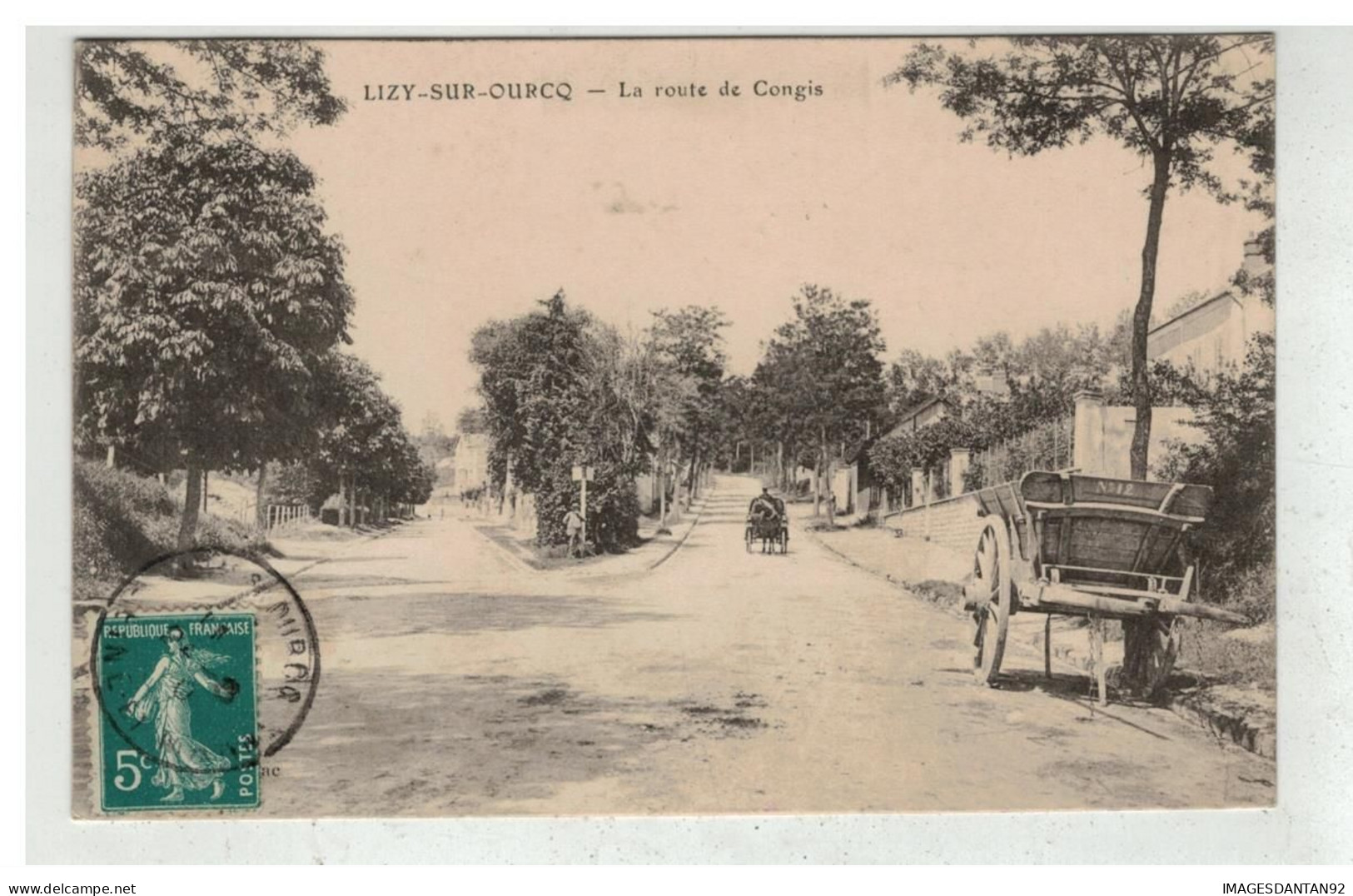 77 LIZY SUR OURCQ #19553 LA ROUTE DE CONGIS - Lizy Sur Ourcq