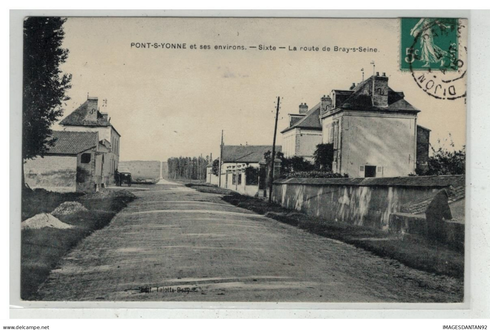 89 PONT SUR YONNE #19107 SIXTE ROUTE DE BRAY SUR SEINE - Pont Sur Yonne