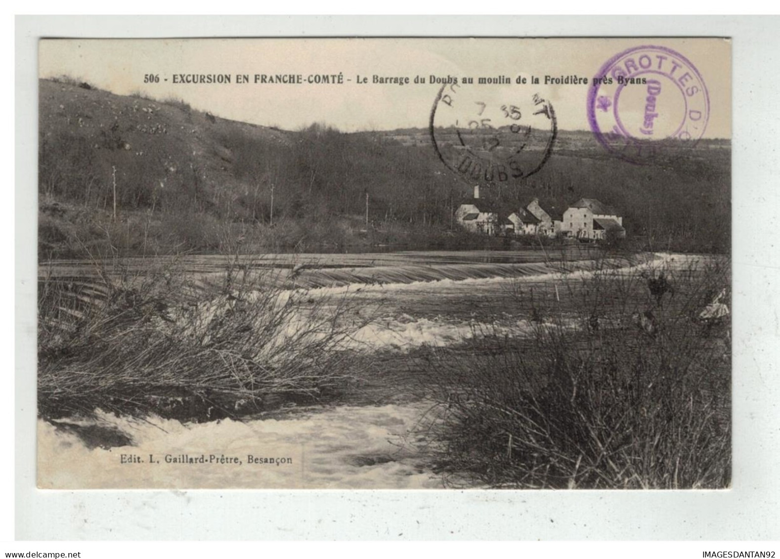 25 BYANS LE BARRAGE DU DOUBS AU MOULIN DE FROIDIERE - Sonstige & Ohne Zuordnung