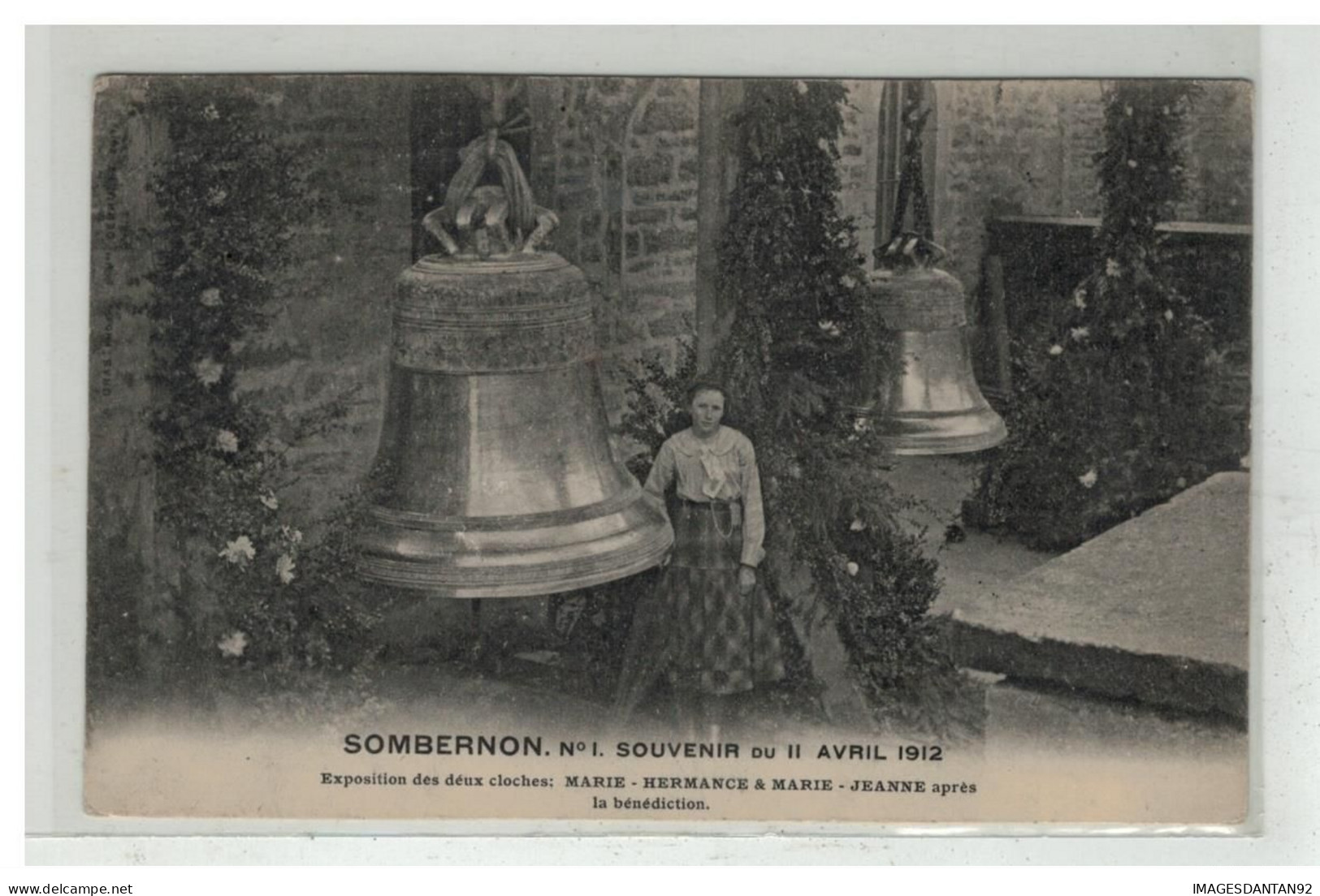 21 SOMBERNON #16489 SOUVENIR DU 11 AVRIL 1912 BAPTEME DES CLOCHES MARIE HERMANCE ET MARIE JEANNE - Other & Unclassified