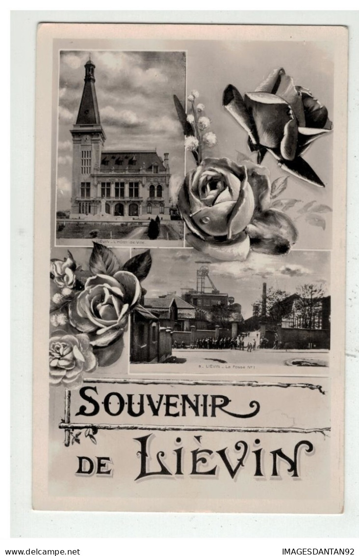 62 LIEVIN #11134 SOUVENIR LA MAIRIE ET LA FOSSE NÂ°1 FLEUR - Lievin