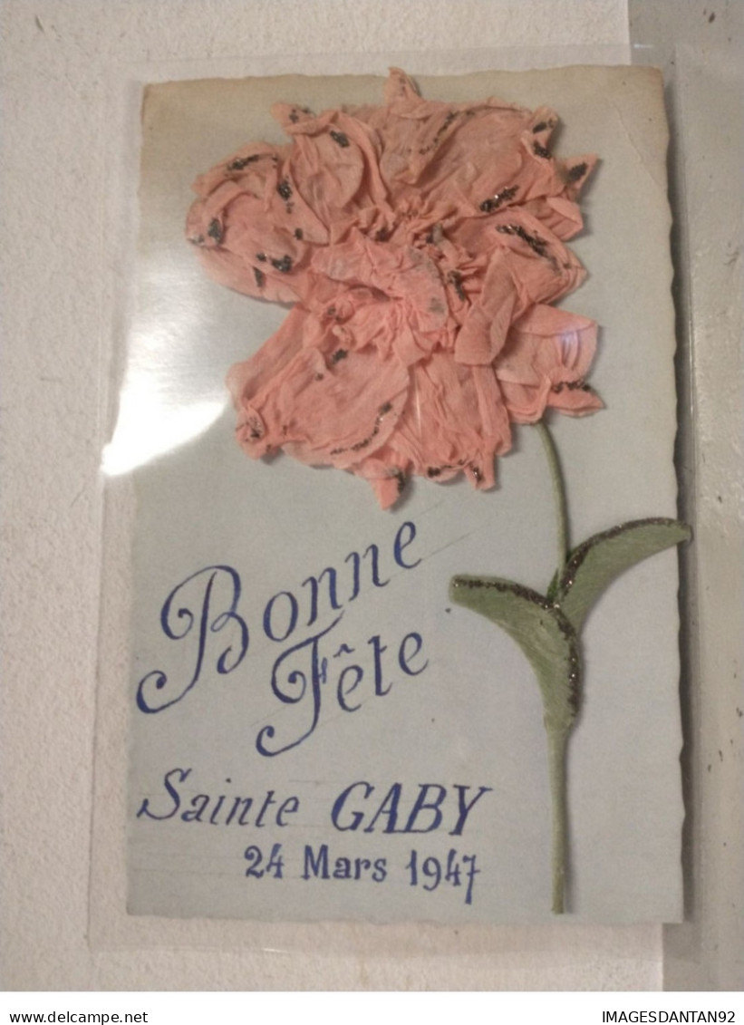 SAINTE GABY #22277 BONNE FETE GABRIELLE 24 MARS 1947 SYSTEME ROSE AJOUTIS PRENOM - Firstnames