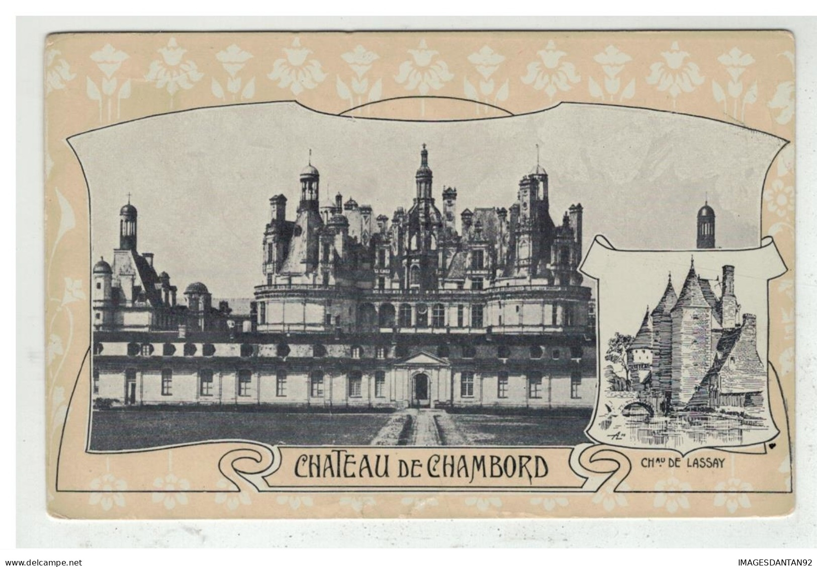 41 CHATEAU DE CHAMBORD ET CHATEAU DE LASSAY - Chambord