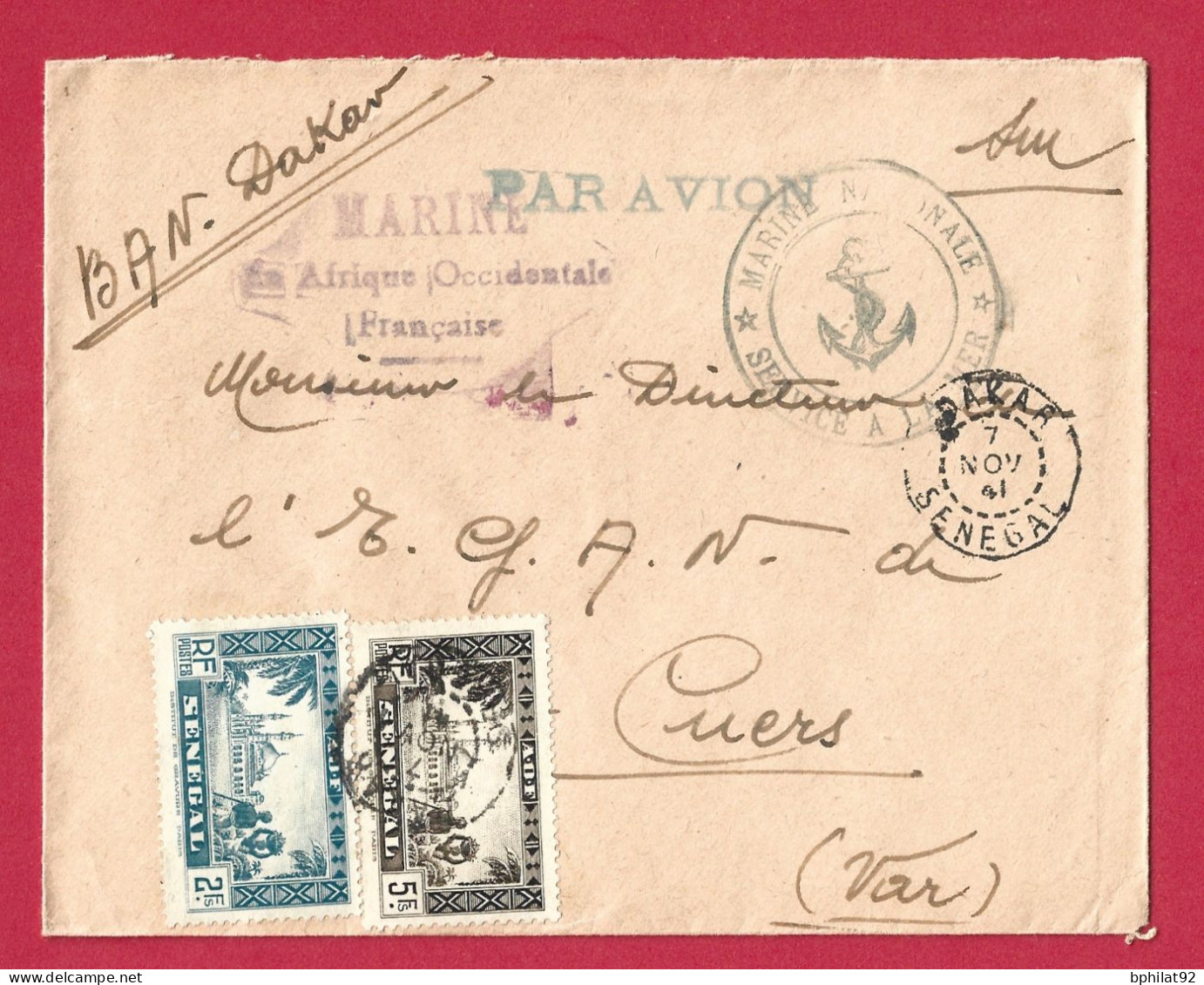 !!! AOF, LETTRE EN FRANCHISE PAR AVION DE LA BASE AÉRONAVALE DE DAKAR, SÉNÉGAL POUR LA FRANCE DE NOVEMBRE 1941 - Brieven En Documenten