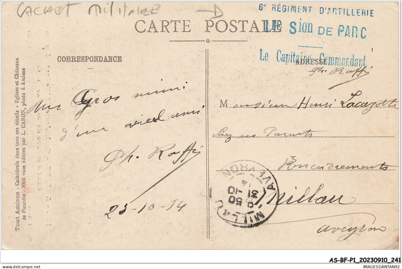 AS#BFP1-0121 - CACHET MILITAIRE 6 EME REG ARTILLERIE - AMIENS - Cathédrale - L'Enfant Pleureur, Chef D'Âuvre De Blasset - Other & Unclassified