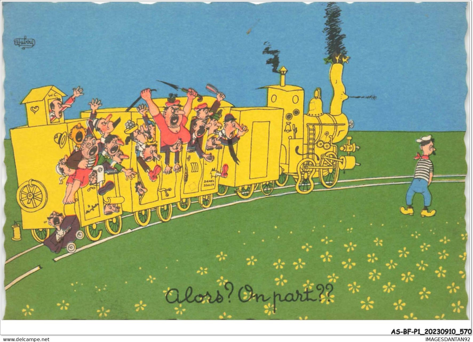 AS#BFP1-0286 - TRAIN - Humour - Alors ? On Part ?? PAR DUBOUT - Treinen