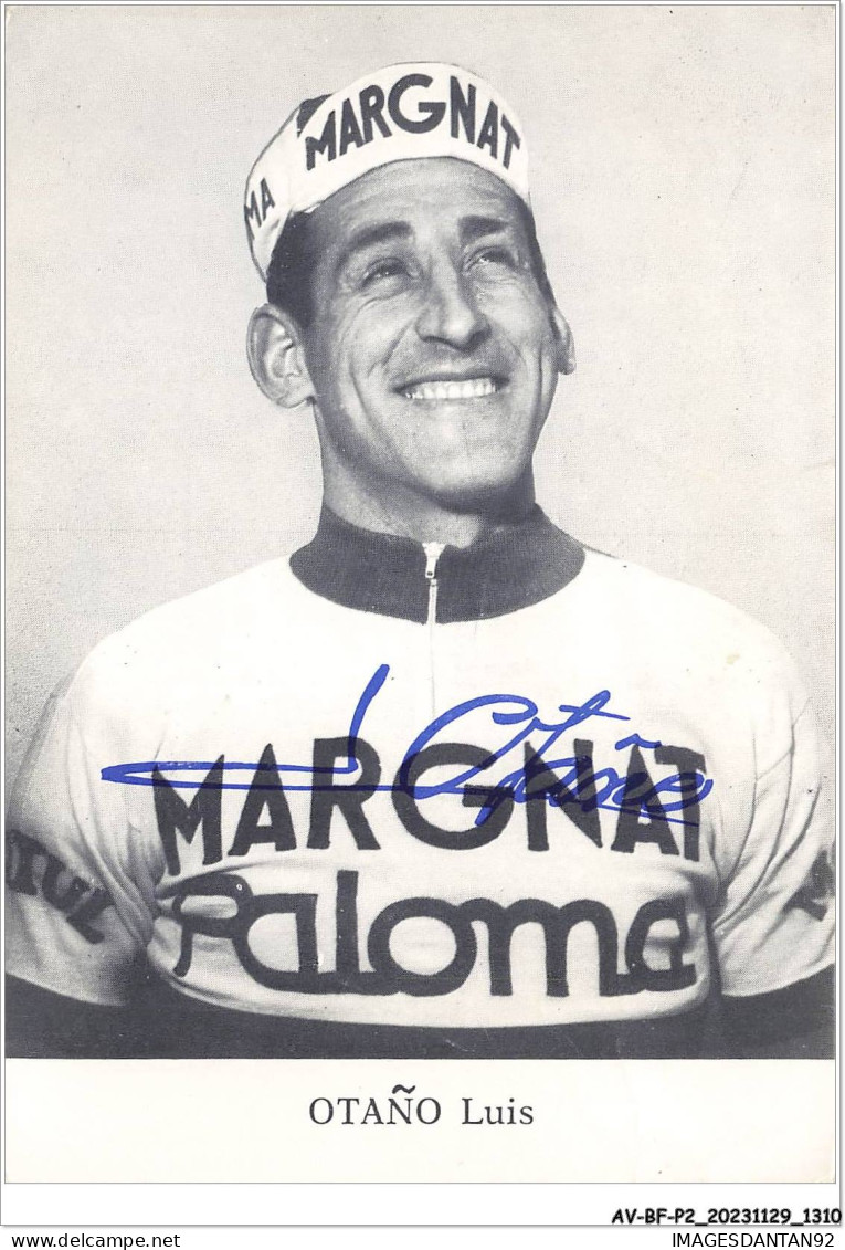 AV-BFP2-0842 - CYCLISME - Cycliste Otano Luis - Carte Dédicacée - Wielrennen