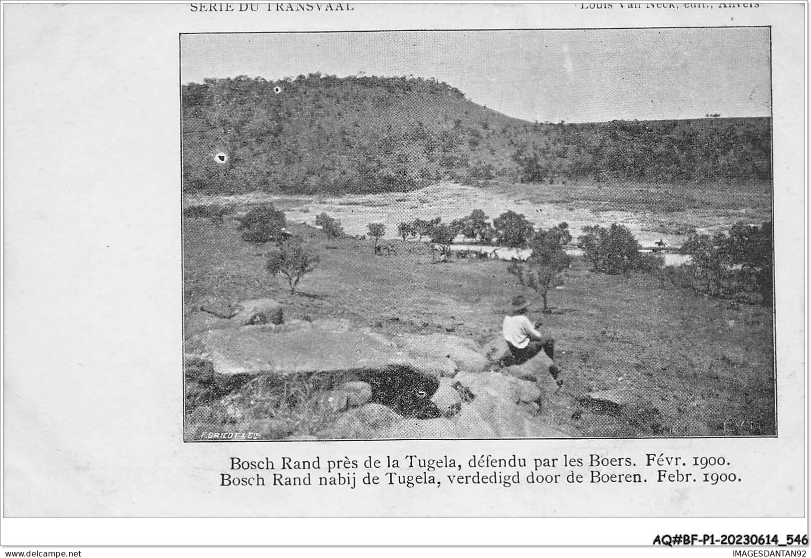 AQ#BFP1-AFRIQUE DU SUD-0271 - Série Du TRANSVAAL - Bosch Rand Prèss De La Tugela, Défendu Par Les Boers Février 1900 - Zuid-Afrika