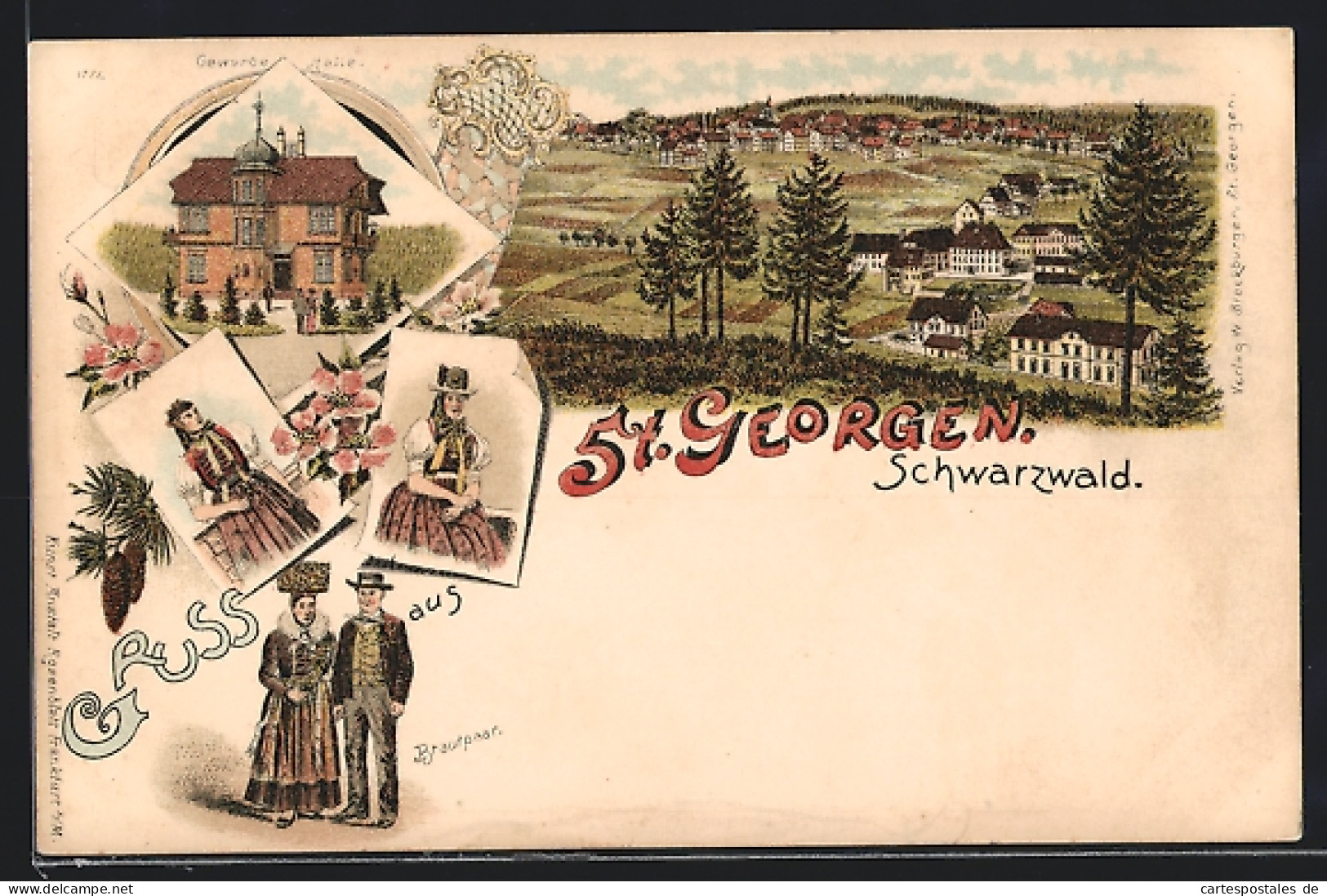 Lithographie St. Georgen / Schwarzwald, Ansicht Der Gewerbe-Halle, Ortsansicht, Brautpaar In Tracht  - Schwäbisch Hall