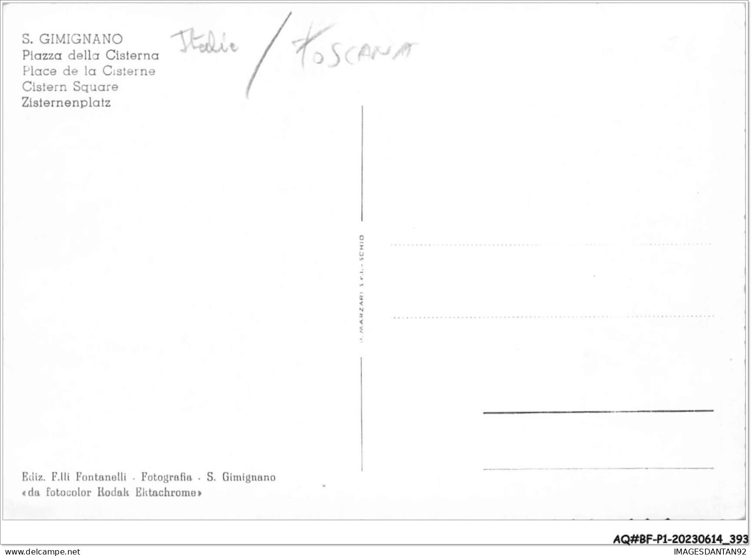 AQ#BFP1-ITALIE-0195 - S. GIMIGNANO - Plazza Della Cisterna - Place De La Cisterne - Other & Unclassified