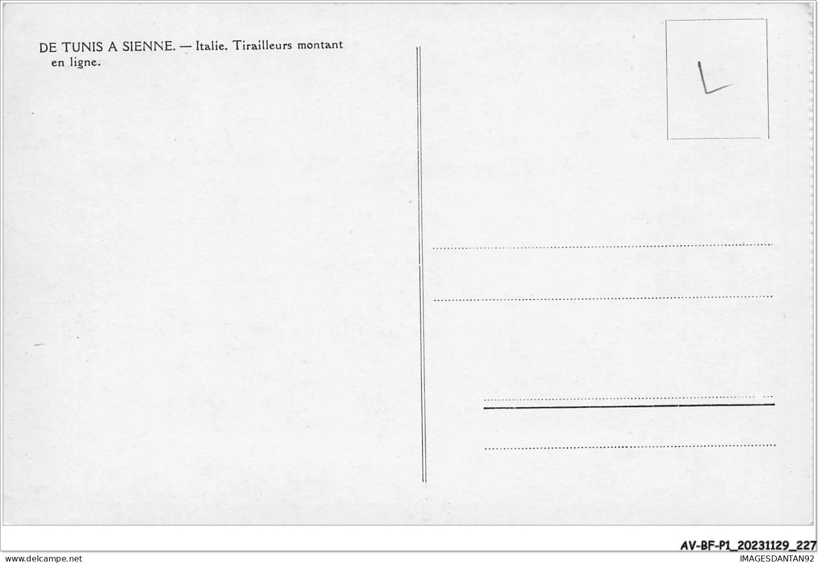 AV-BFP1-0114 - ITALIE - De Tunis à Sienne - Tirailleurs Montant En Ligne - Otros & Sin Clasificación