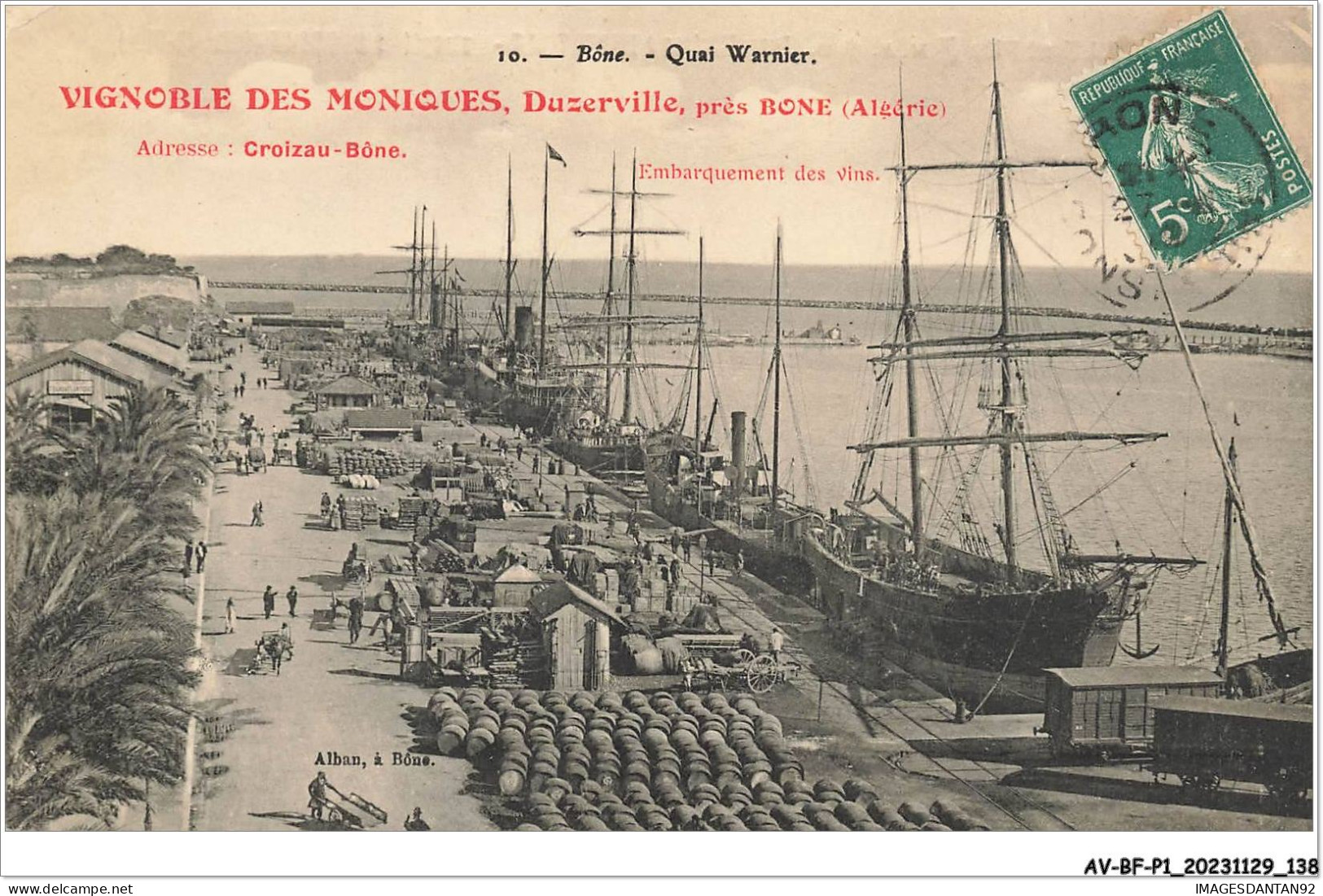 AV-BFP1-0070 - ALGERIE - BÔNE - Quai Warnier - Vignoble Des Moniques - Bateaux - Other & Unclassified