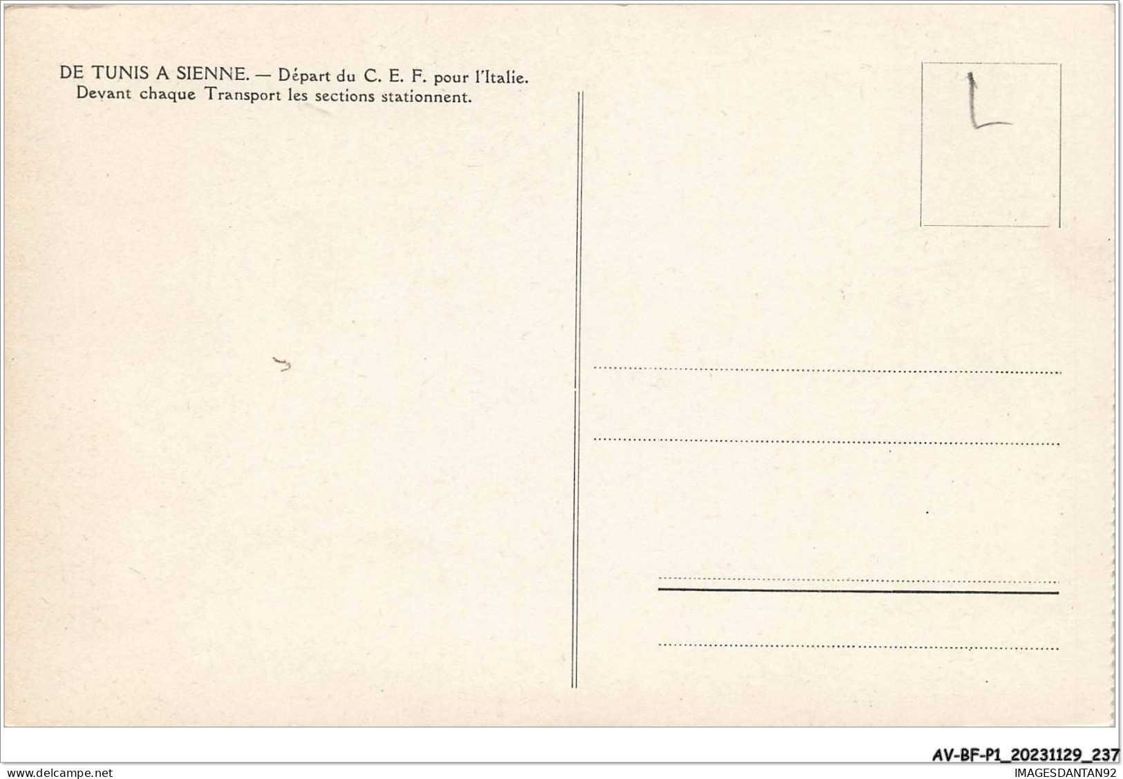 AV-BFP1-0119 - ITALIE - De Tunis à Sienne - Départ Du C.E.F. Pour L'Italie - Otros & Sin Clasificación