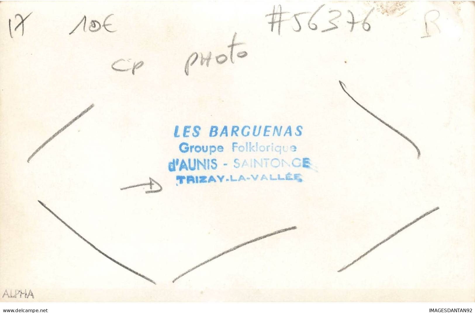 17 TRIZAY LA VALLEE #FG56376 LES BARGUENAS GROUPE FOLKLORIQUE AUNIS SAINTONGE CARTE PHOTO - Other & Unclassified