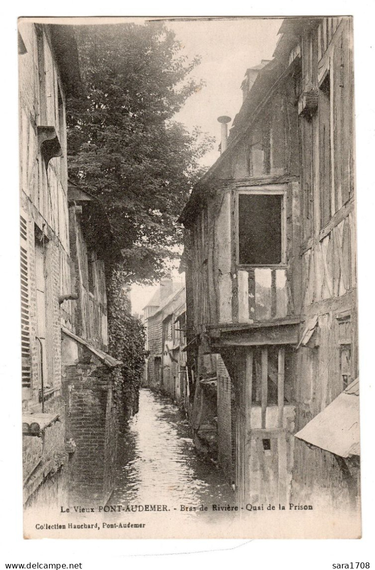 27 PONT AUDEMER, Bras De Rivière, Quai De La Prison. - Pont Audemer