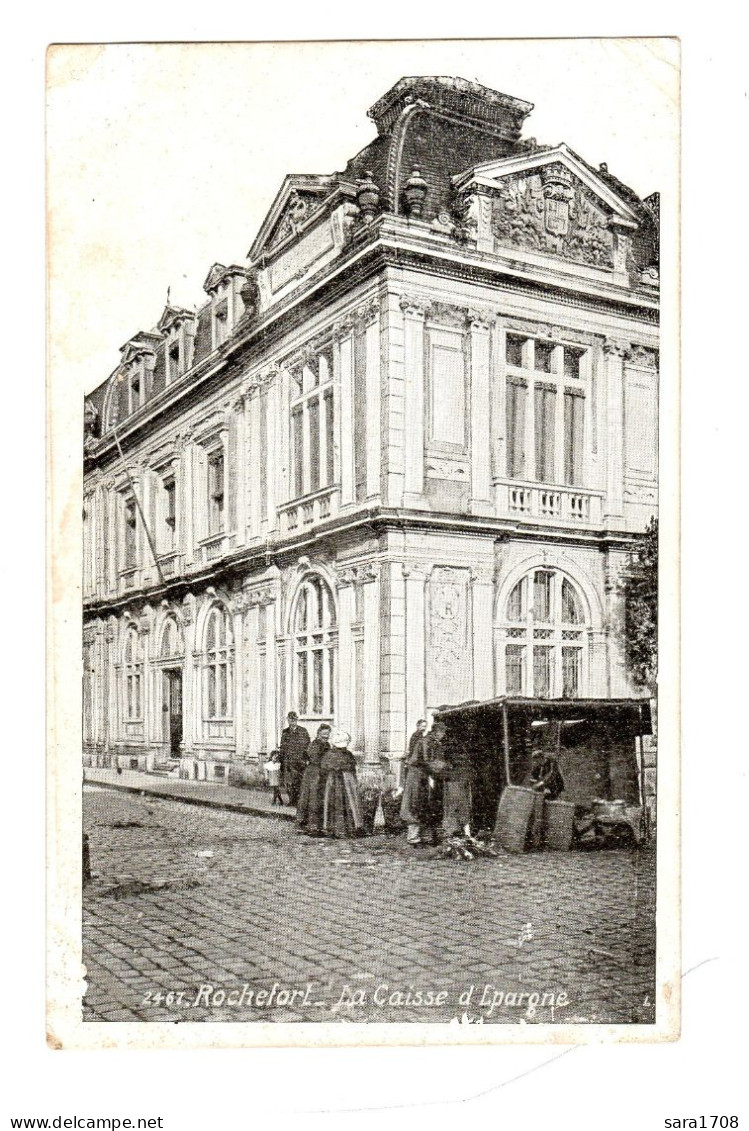 17 ROCHEFORT, La Caisse D'Épargne. - Rochefort