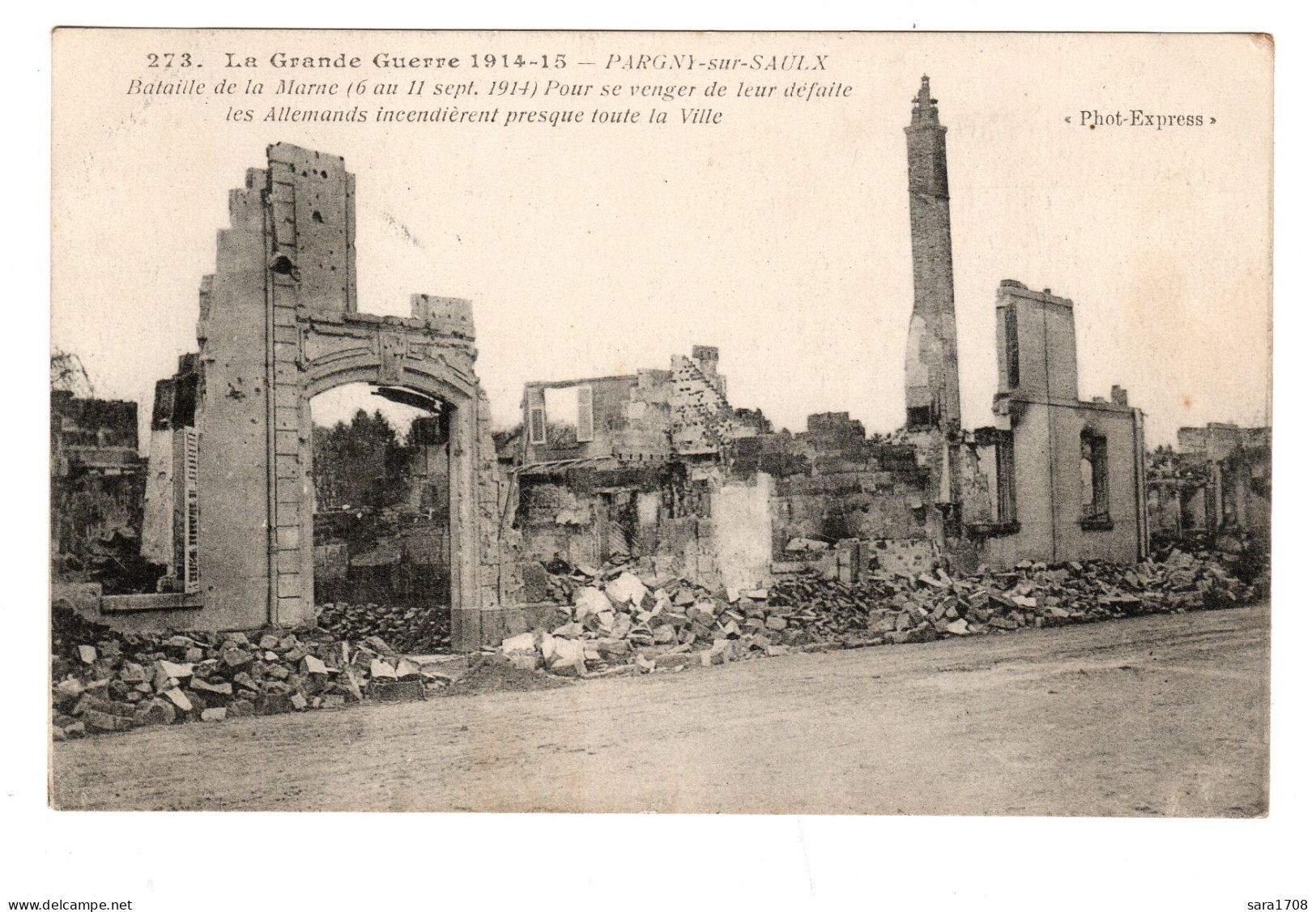 PARGNY Sur SAULX, Les Allemands Incendient Toute La Ville. - War 1914-18