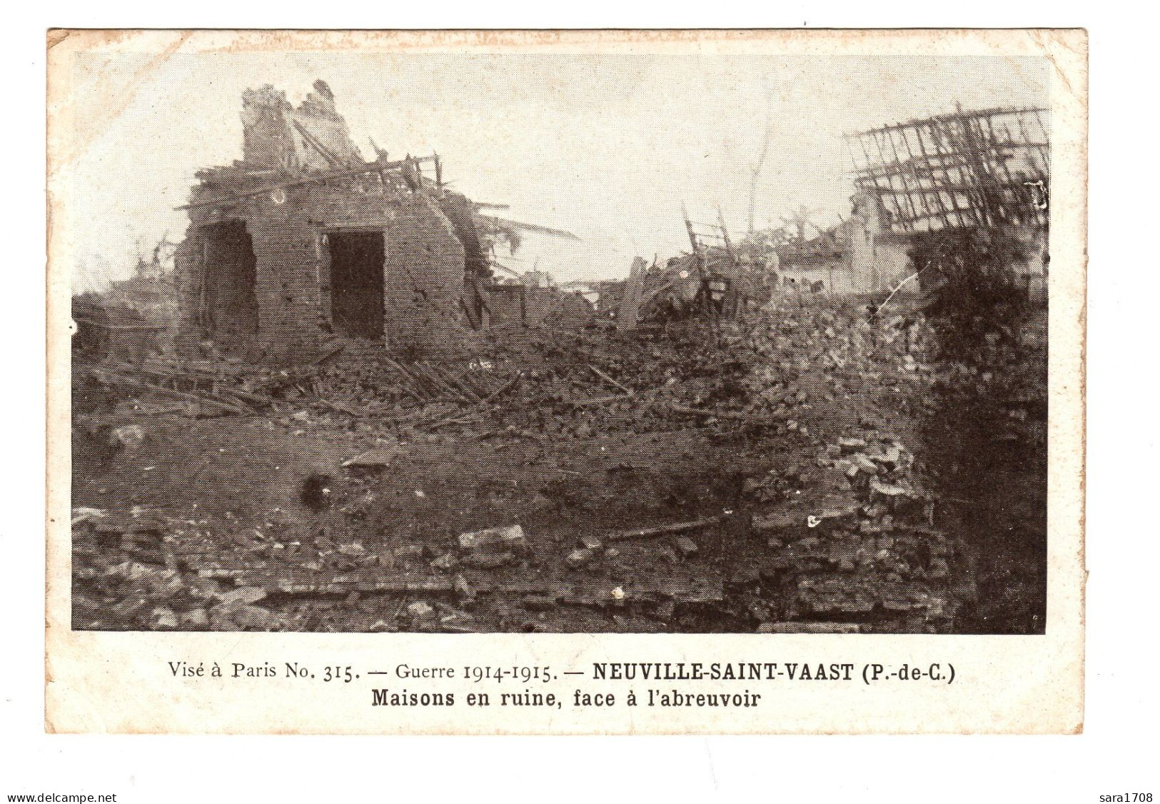 NEUVILLE SAINT VAAST, Maisons En Ruine, Face à L'abreuvoir. - Guerre 1914-18