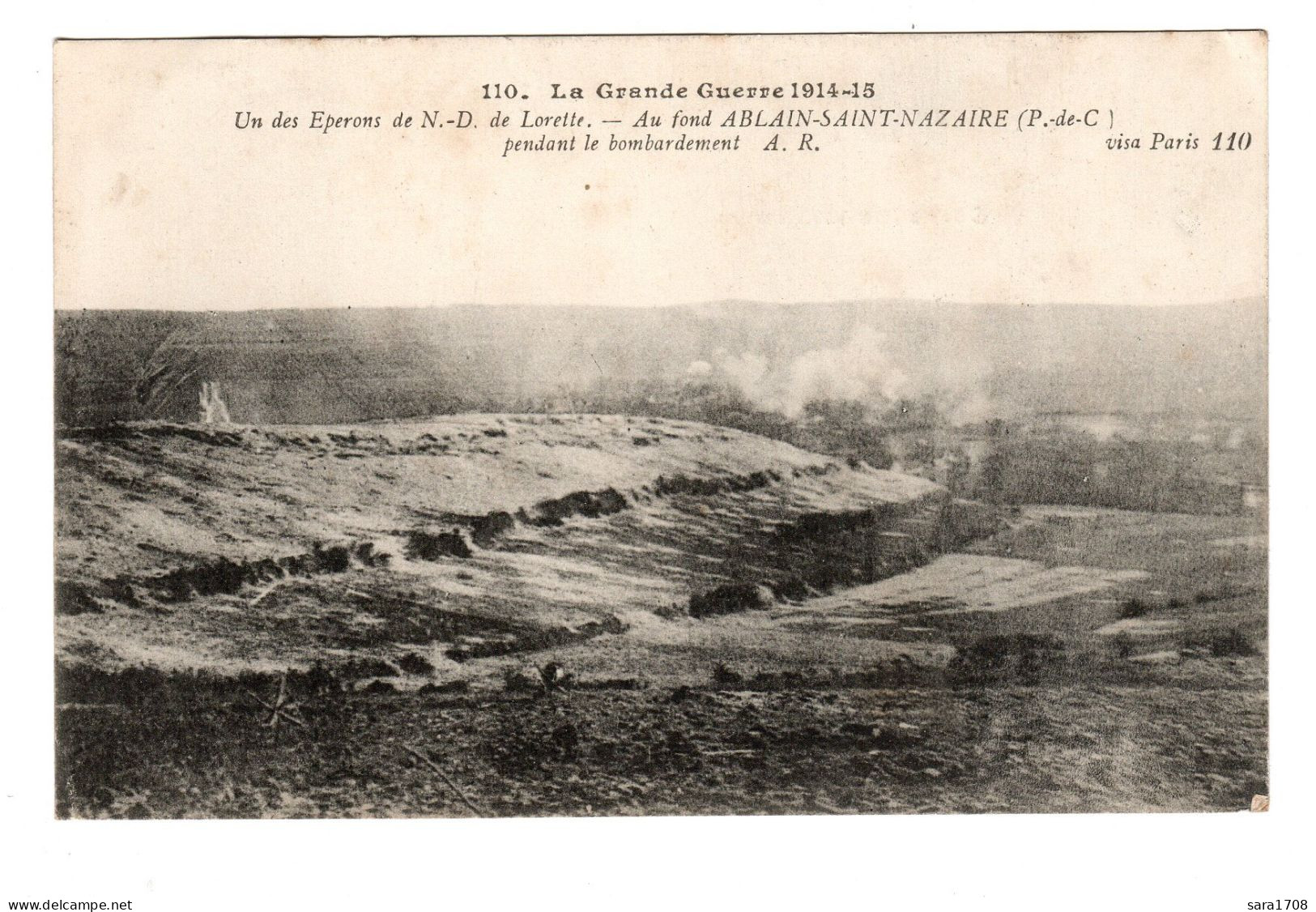 NOTRE DAME De LORETTE, Un Des  Éperon. Au Fond, ABLAIN SAINT NAZAIRE. - War 1914-18