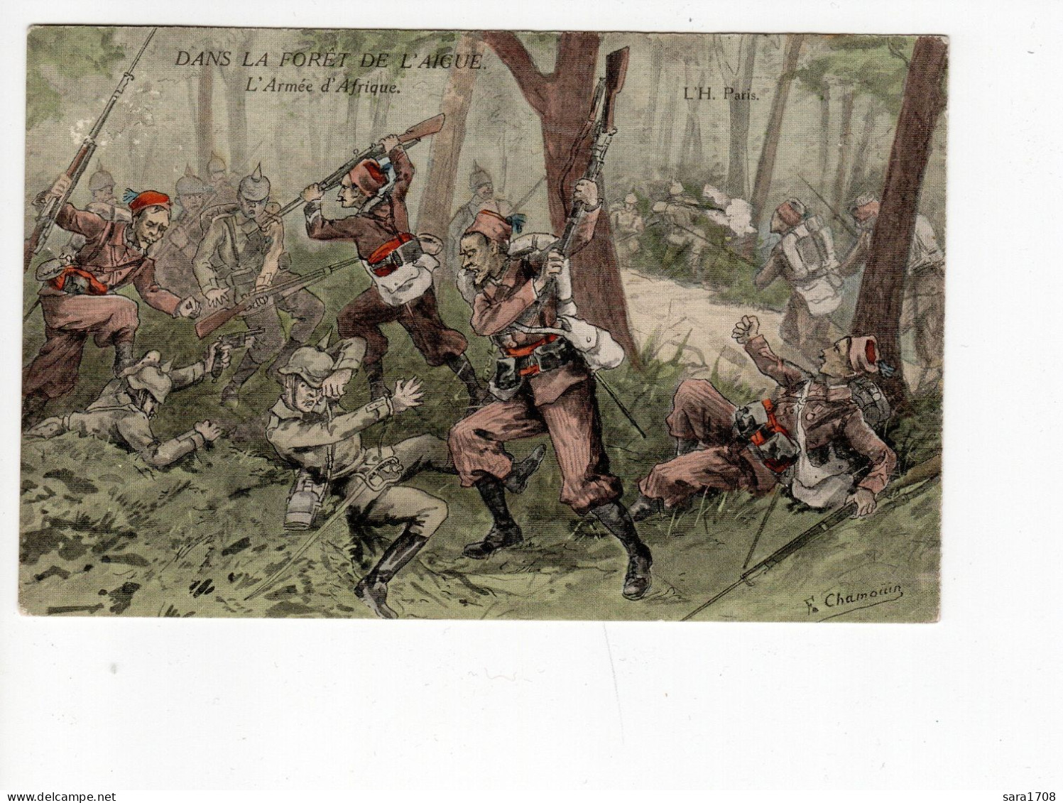 DANS LA FORÊT DE L'AIGUE, L'Armée D'Afrique. Illustrateur CHAMOÜIN. - War 1914-18