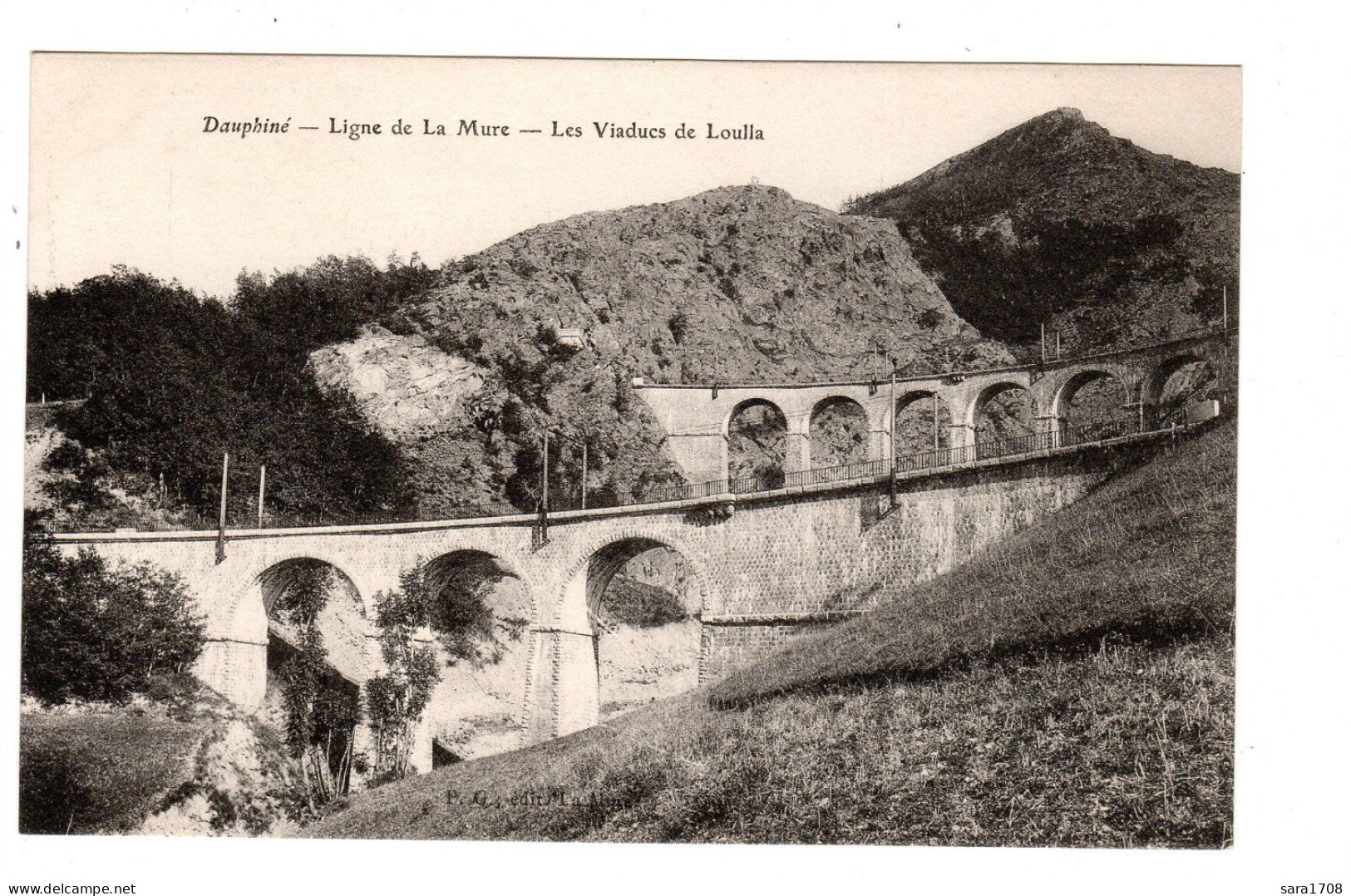 38 Dauphiné, Ligne De La Mure. Les Viaducs De Loulla. éditeur P.G à La MURE. - Other & Unclassified