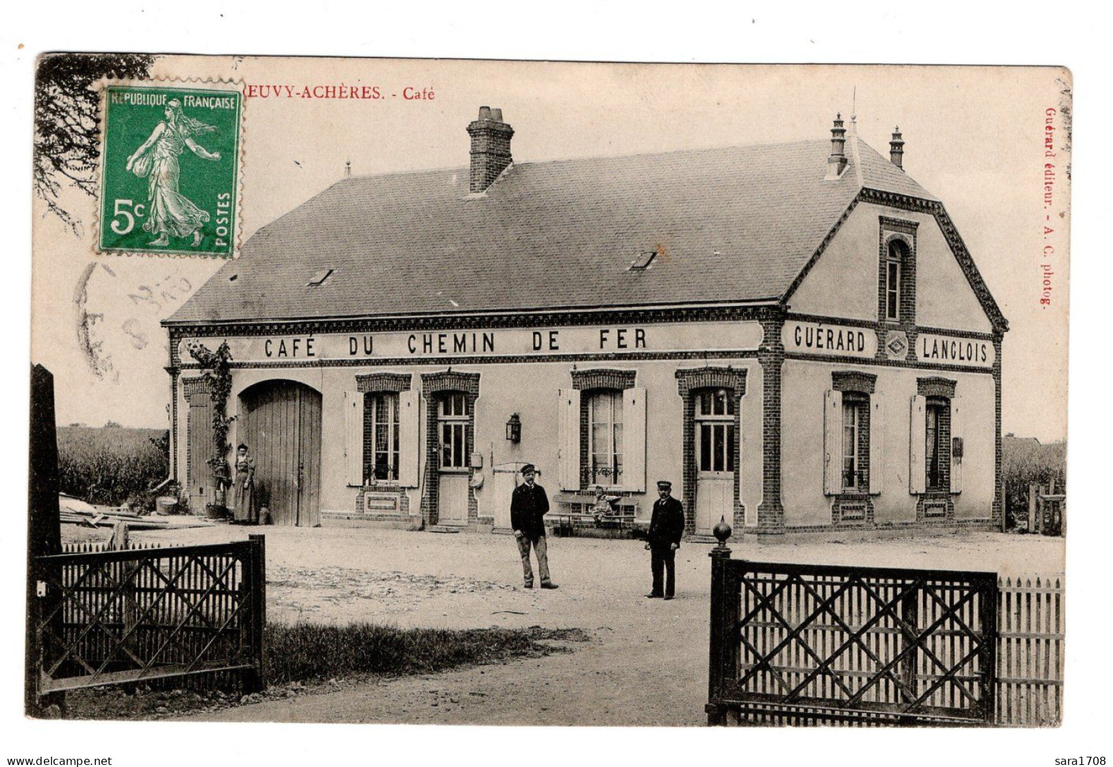 28 THEUVY ACHÈRES, Café Du Chemin De Fer, GUÉRARD LANGLOIS. ( VOIR SCAN ). - Altri & Non Classificati