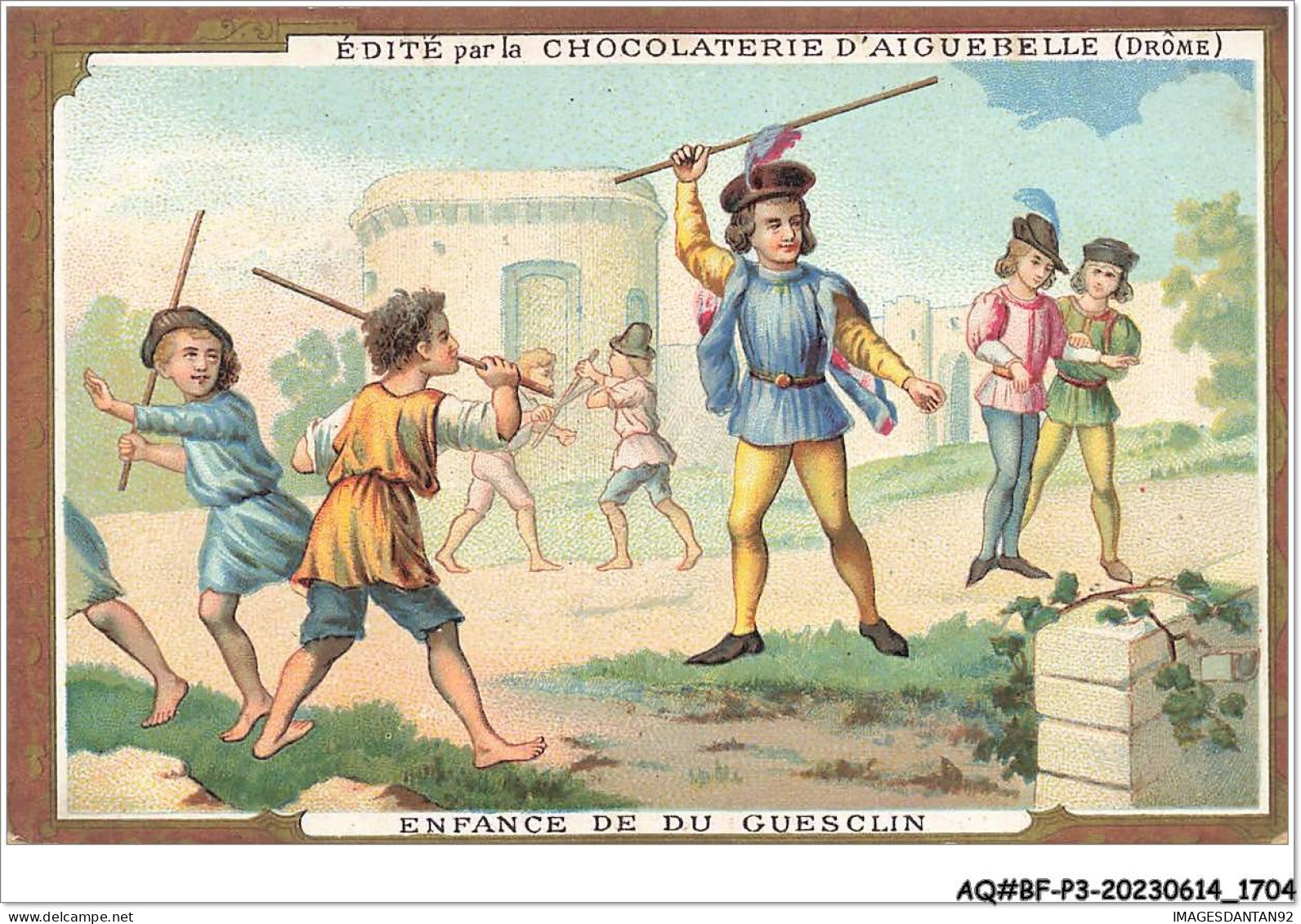 AQ#BFP3-CHROMOS-0850 - CHOCOLAT D'AIGUEBELLE - Enfance De Du Guesclin - Aiguebelle