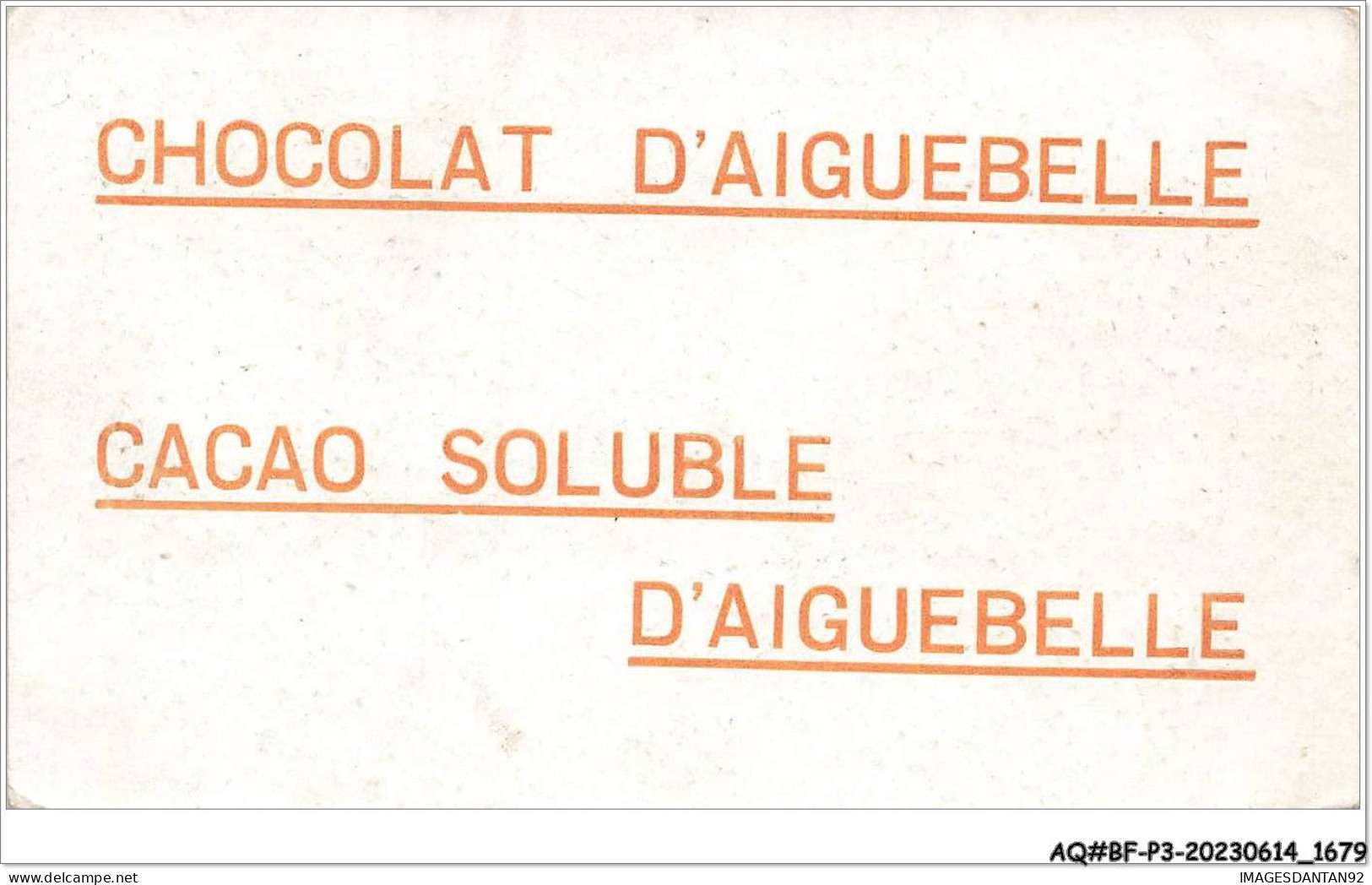 AQ#BFP3-CHROMOS-0837 - CHOCOLAT D'AIGUEBELLE - Cacao Soluble D'aiguebelle - Aiguebelle