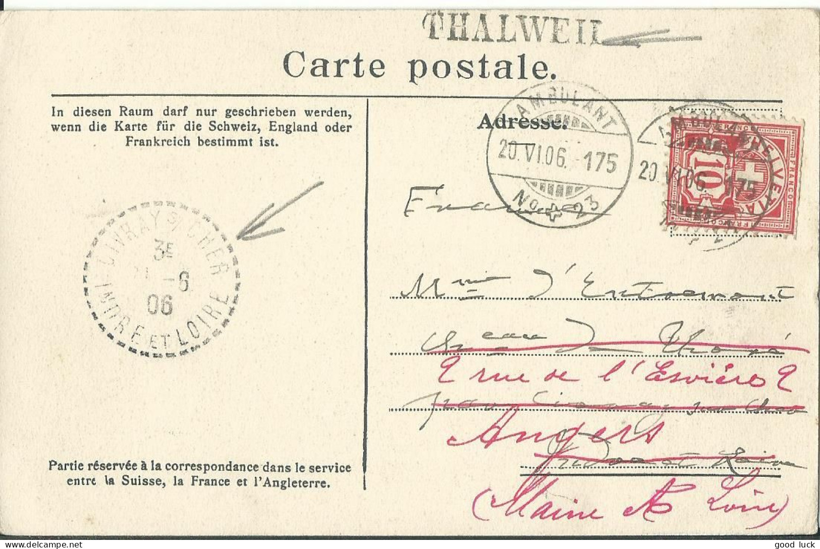 SUISSE  CARTE 10c  MARQUE LINEAIRE THALWEIT + AMBULANT N° 23 POUR  AVRAY S/CHER REDIRIGEE A ANGERS  DE 1906 LETTRE COVER - Covers & Documents