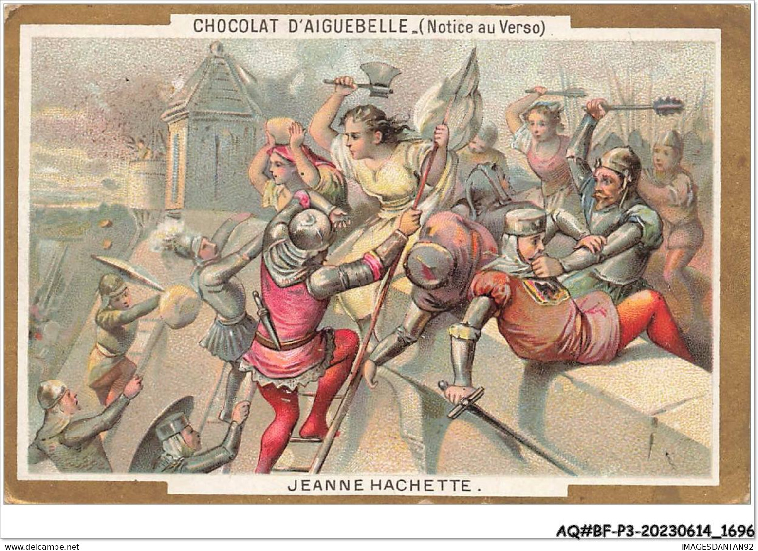 AQ#BFP3-CHROMOS-0846 - CHOCOLAT D'AIGUEBELLE - Jeanne Hachette - Aiguebelle