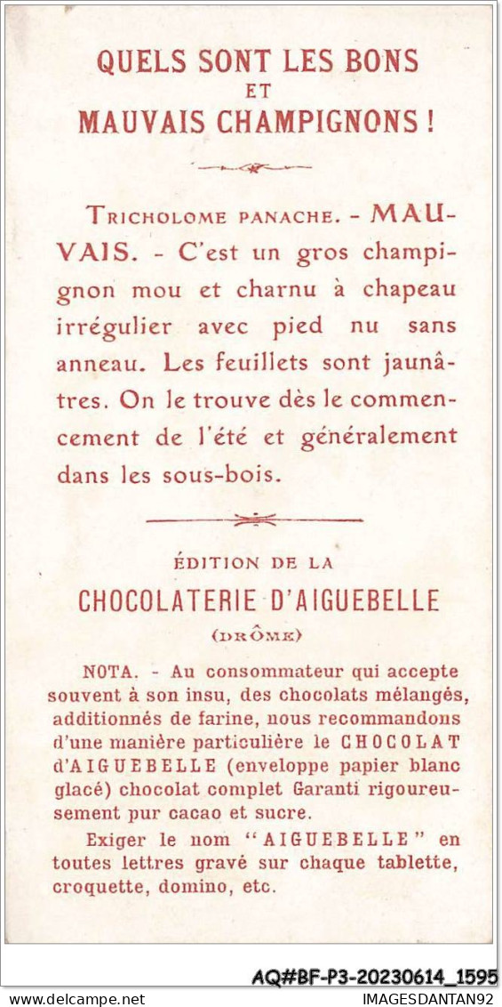 AQ#BFP3-CHROMOS-0795 - Chocolat D'Aiguebelle - Champignon - Tricholome Panaché, Mauvais - Aiguebelle